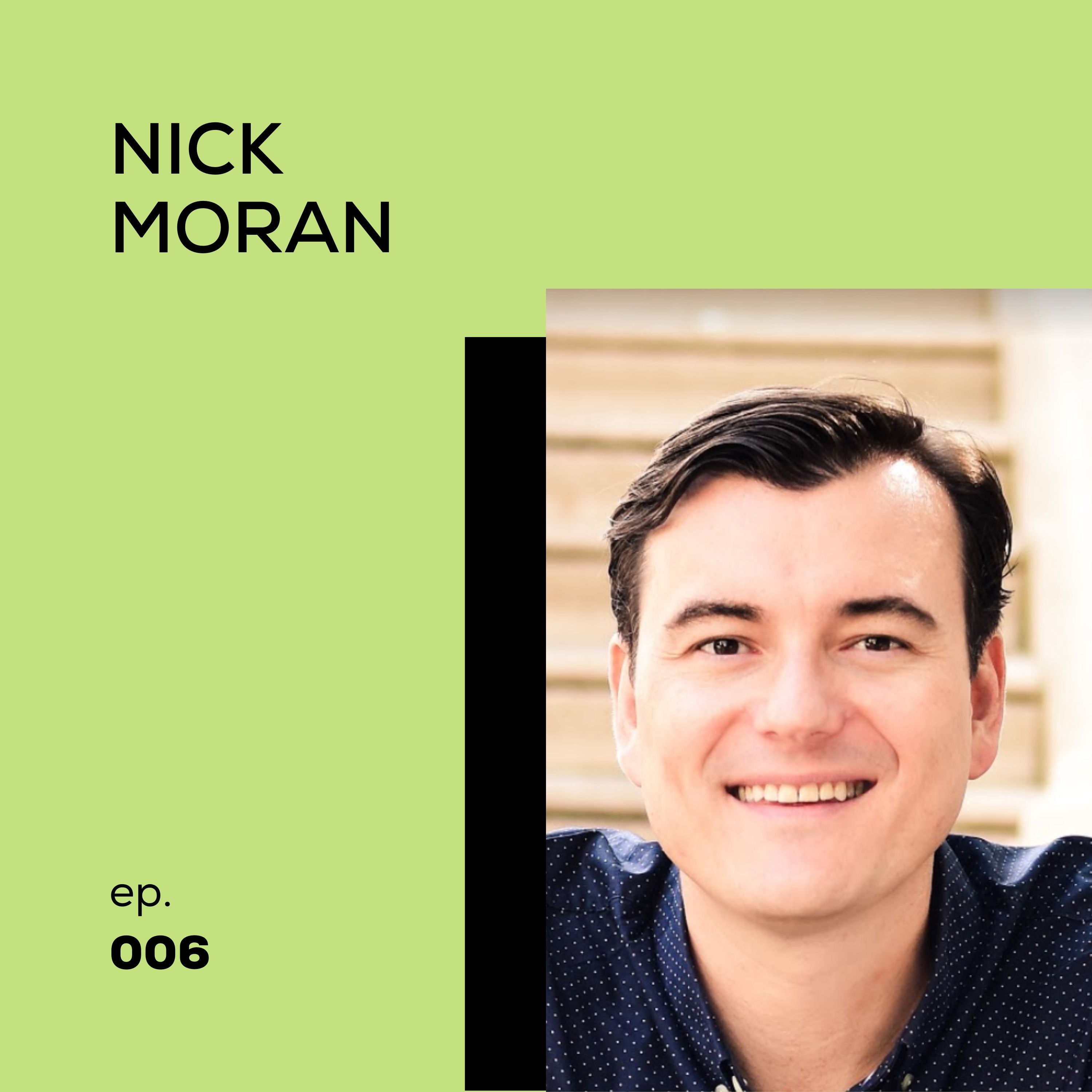 06 - Nick Moran