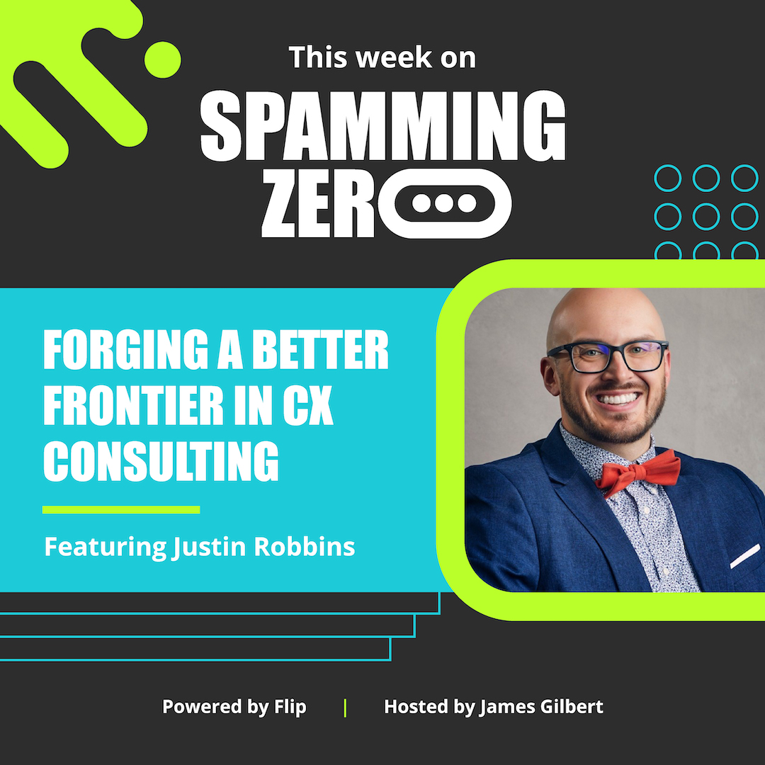 Episode 47: Forging a Better Frontier In CX Consulting with Metric Sherpa's Justin Robbins