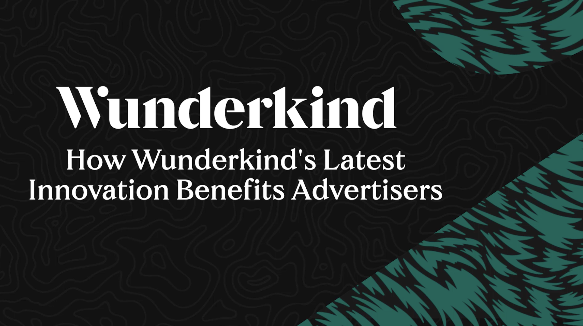 How Wunderkind's Latest Innovation Benefits Advertisers