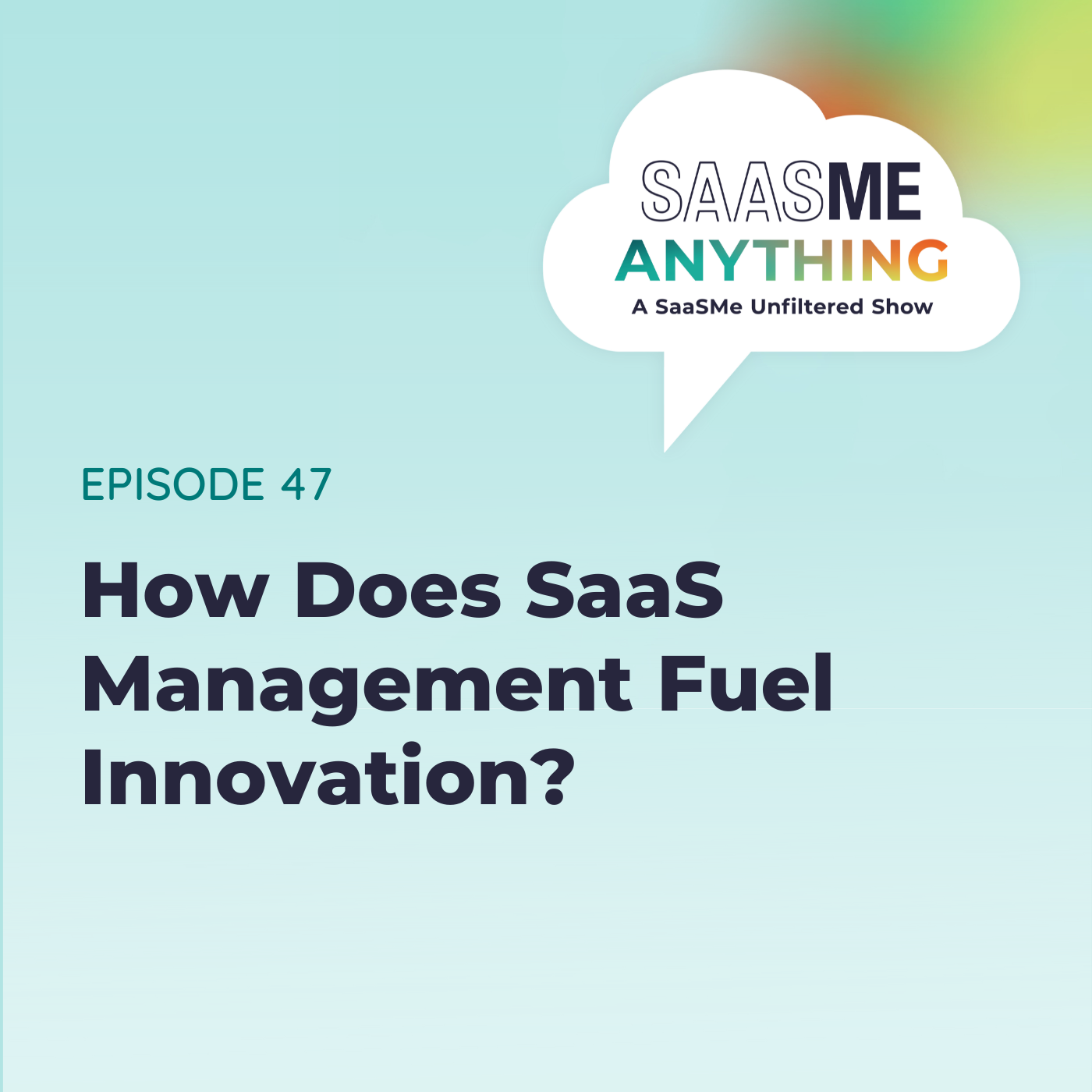 How Does SaaS Management Fuel Innovation?