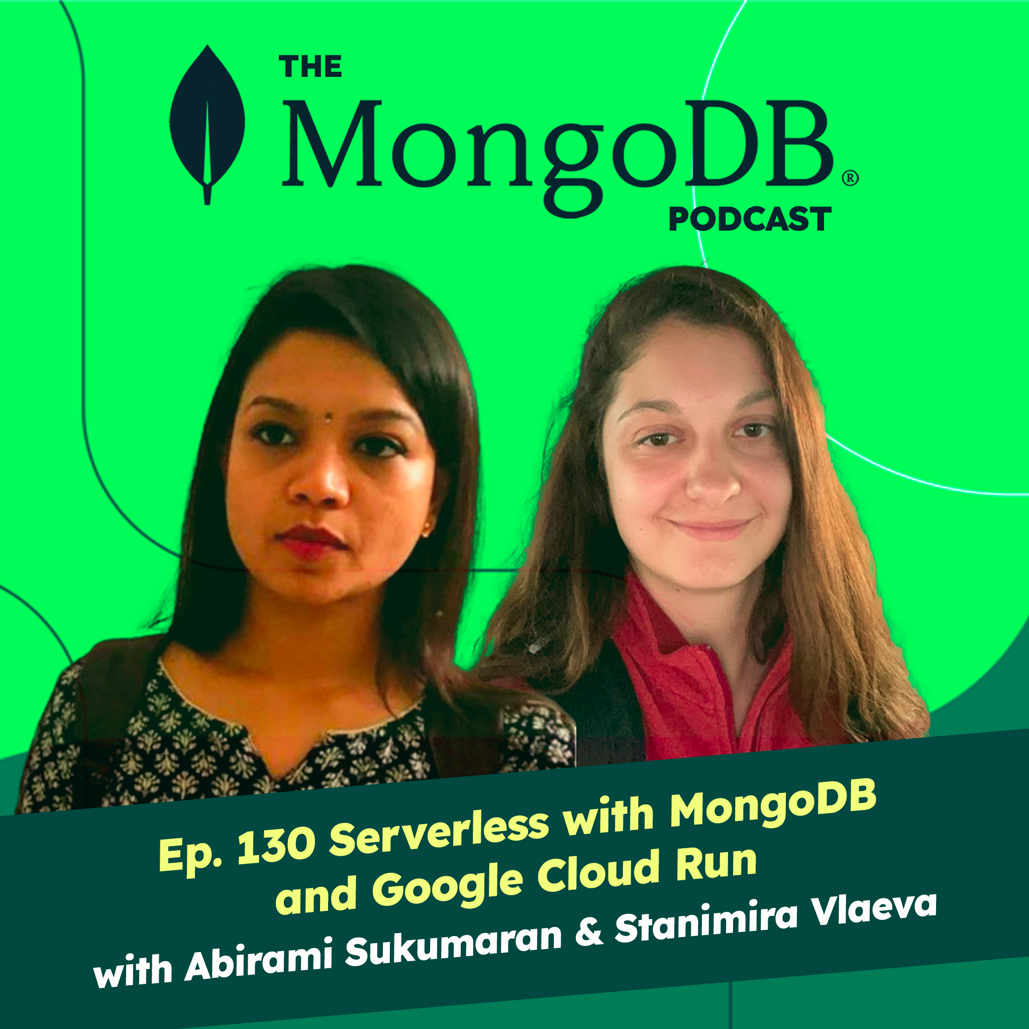 Ep 130 Serverless with MongoDB and Google Cloud Run