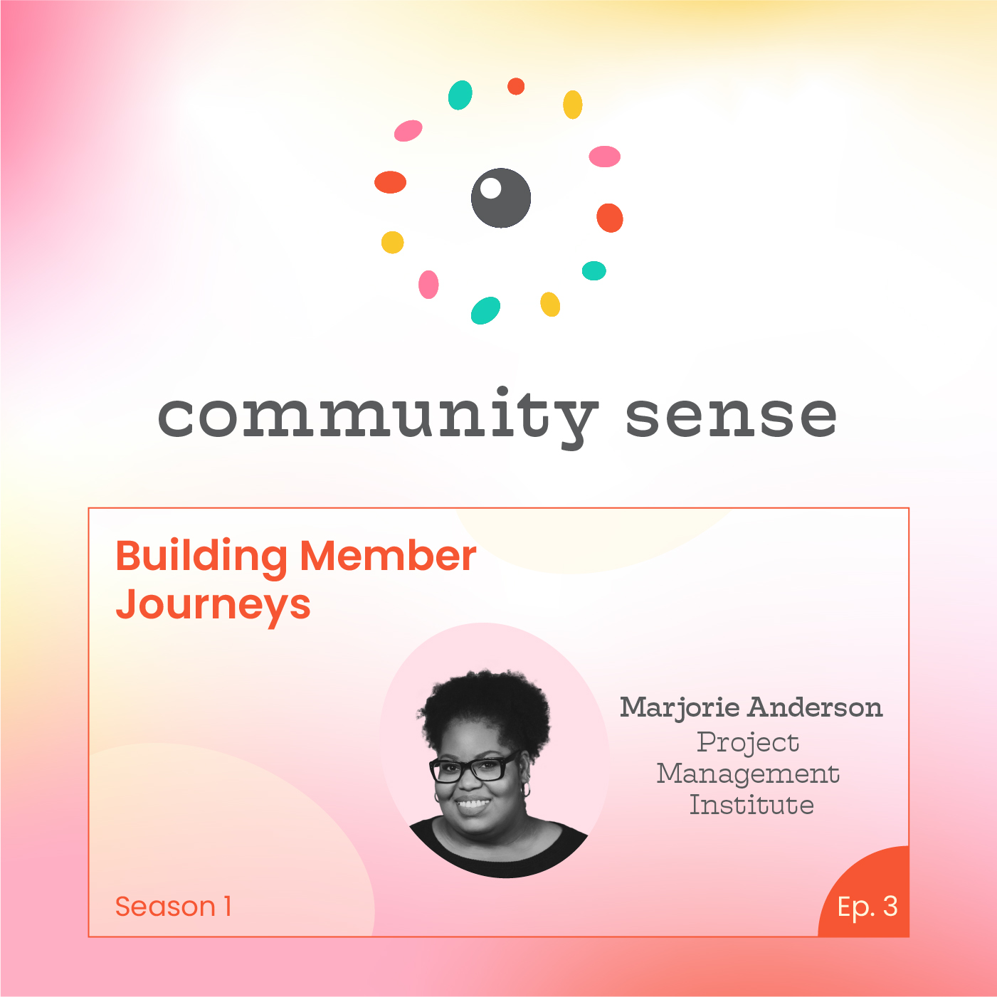 Building Member Journeys with Marjorie Anderson at PMI