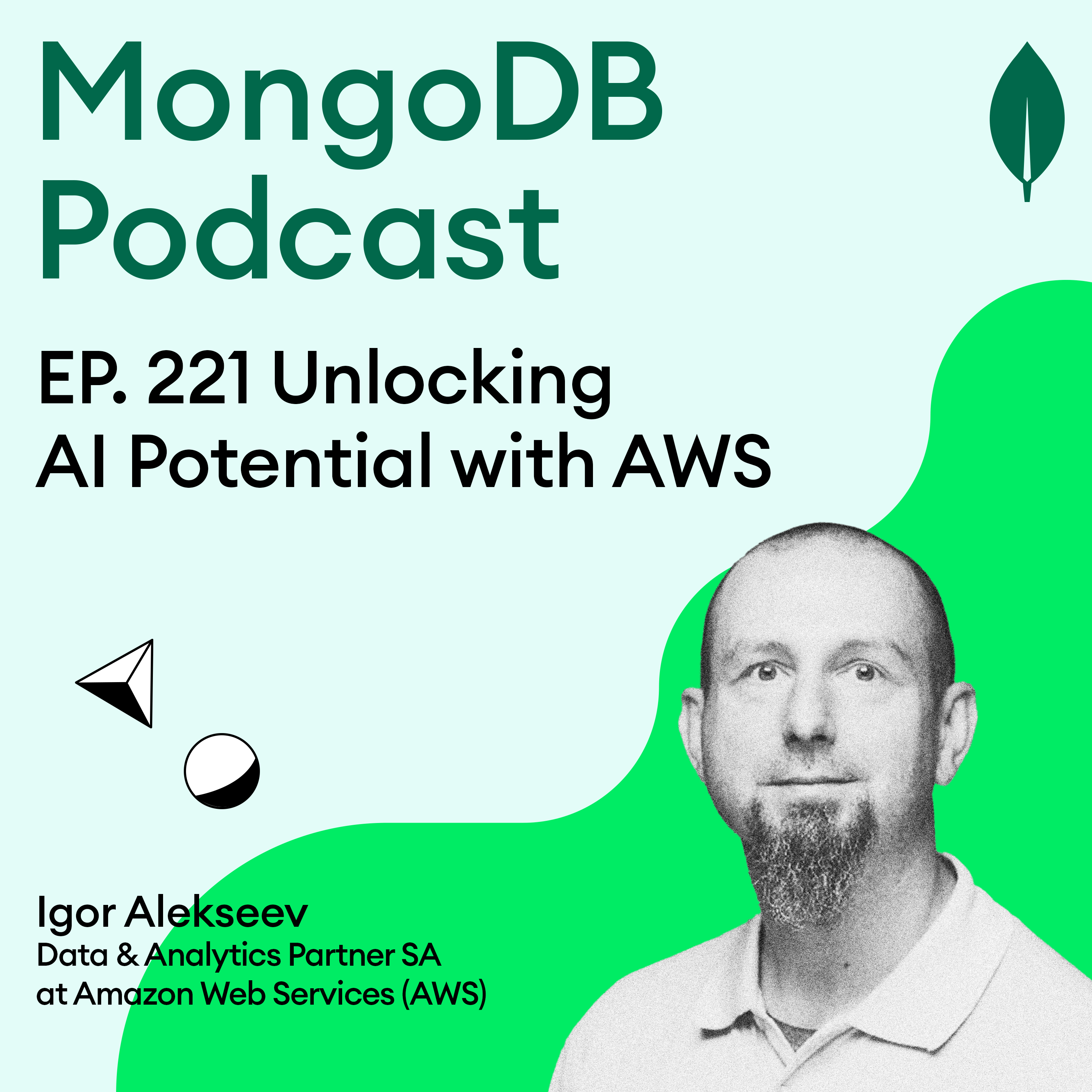 EP. 221 Unlocking AI Potential with AWS
