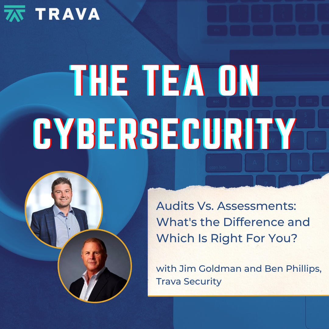 Audits Vs. Assessments: What's the Difference and Which Is Right For You? With Jim Goldman and Ben Phillips