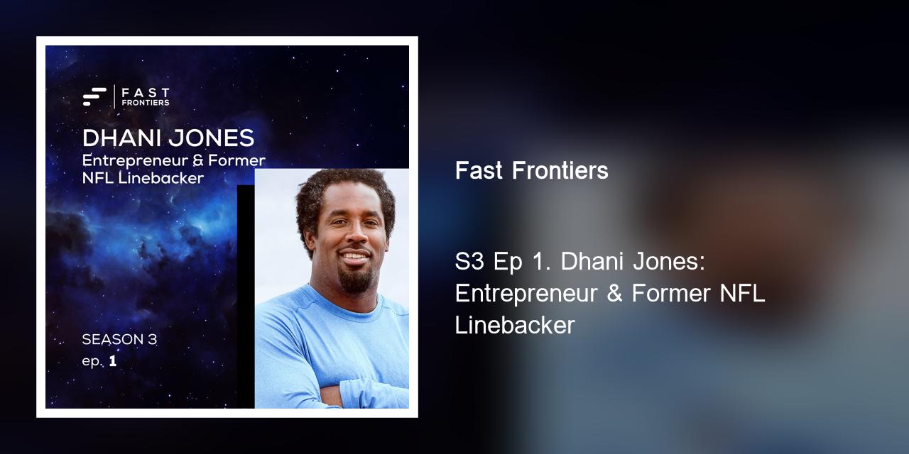 S3 Ep 1. Dhani Jones: Entrepreneur & Former NFL Linebacker