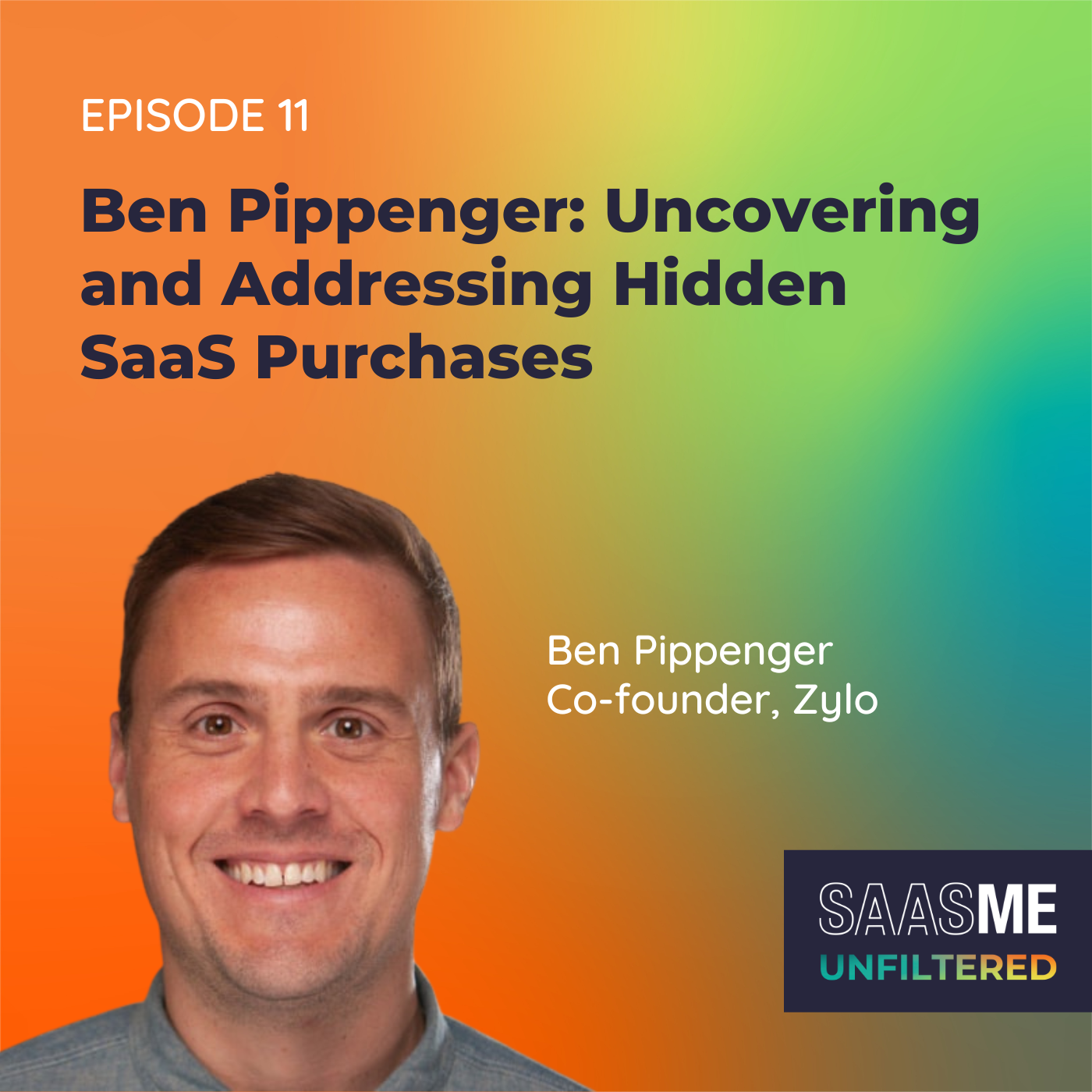Ben Pippenger: Uncovering & Addressing Hidden SaaS Purchases