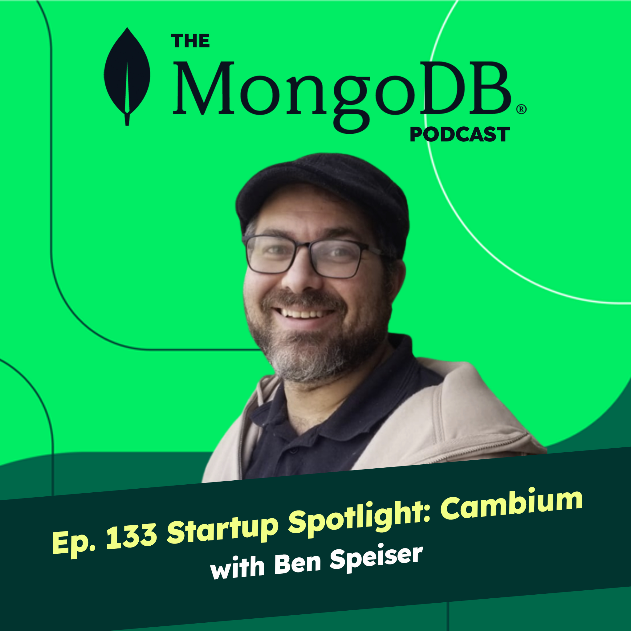 Ep 133 Startup Spotlight: Cambium with Ben Speiser