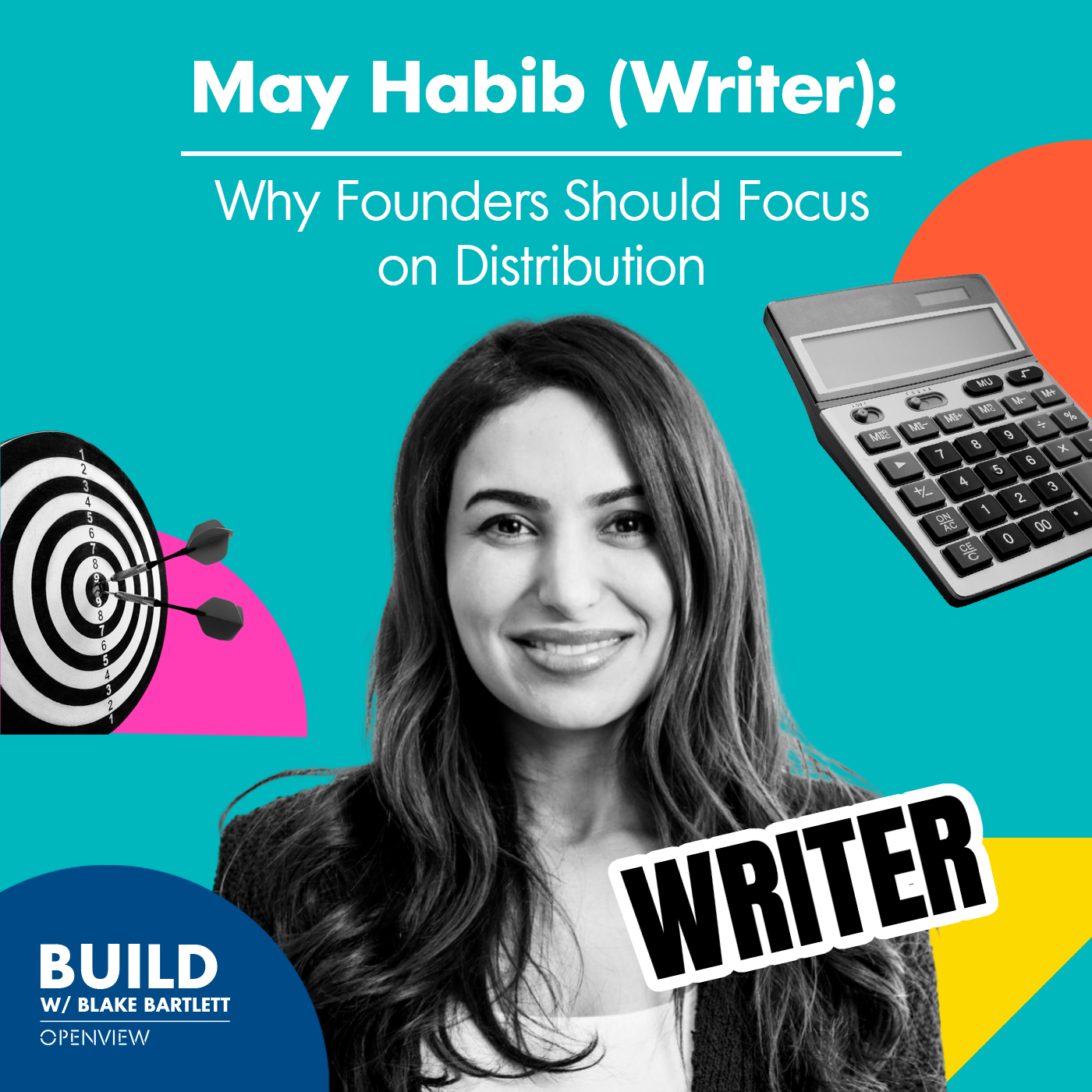 May Habib (Writer): Why Founders Should Focus on Distribution