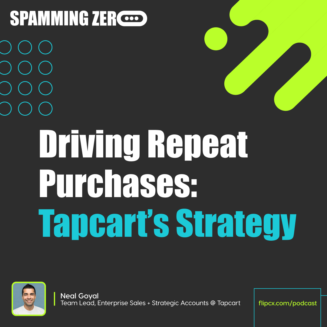Episode 62: Driving Repeat Purchases - Tapcart's Strategy, With Neal Goyal
