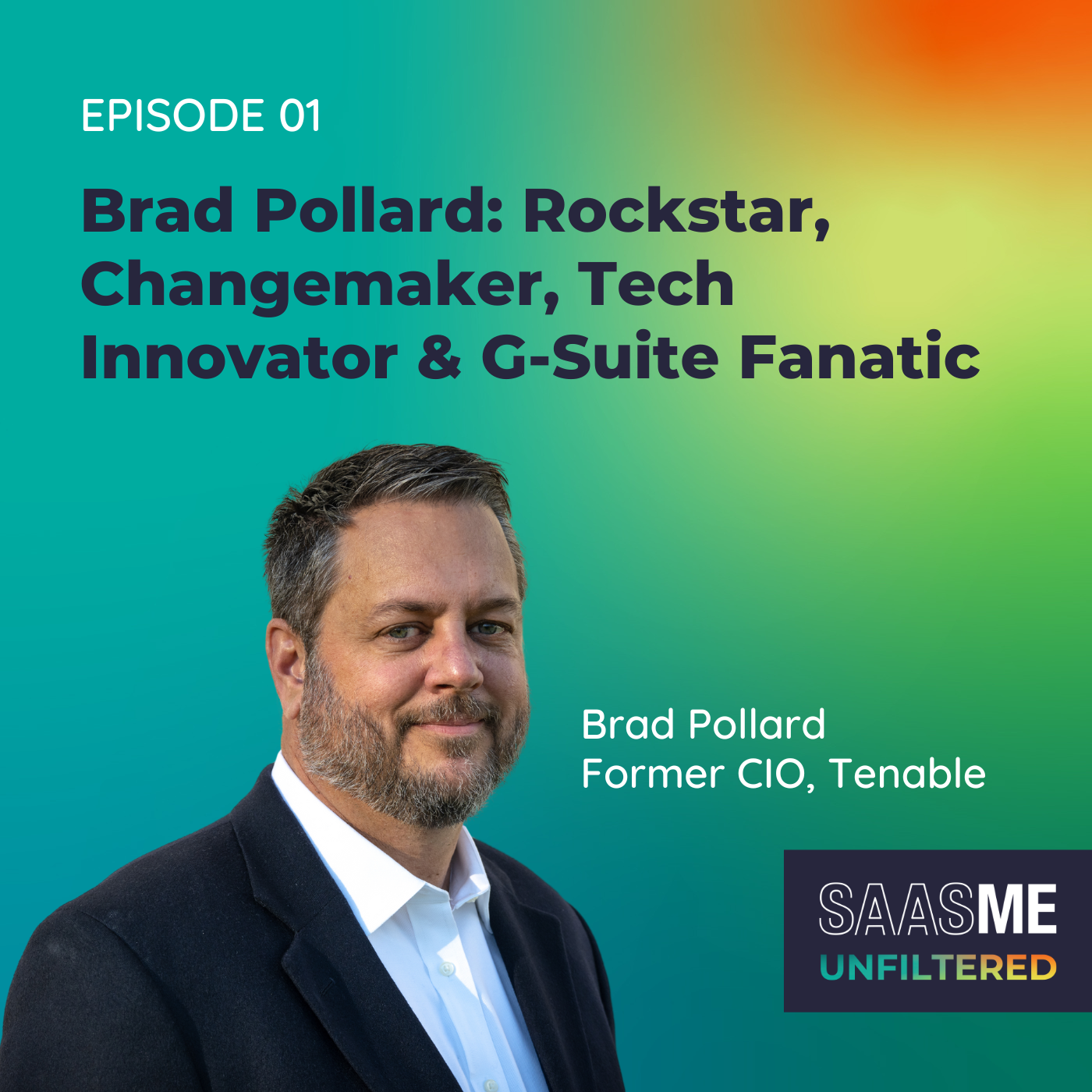 Brad Pollard: Rockstar, Changemaker, Tech Innovator & G-Suite Fanatic