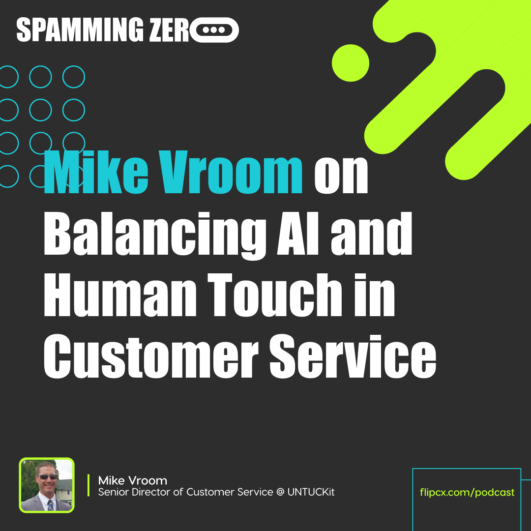 Episode 67: Mike Vroom on Balancing AI and Human Touch in Customer Service