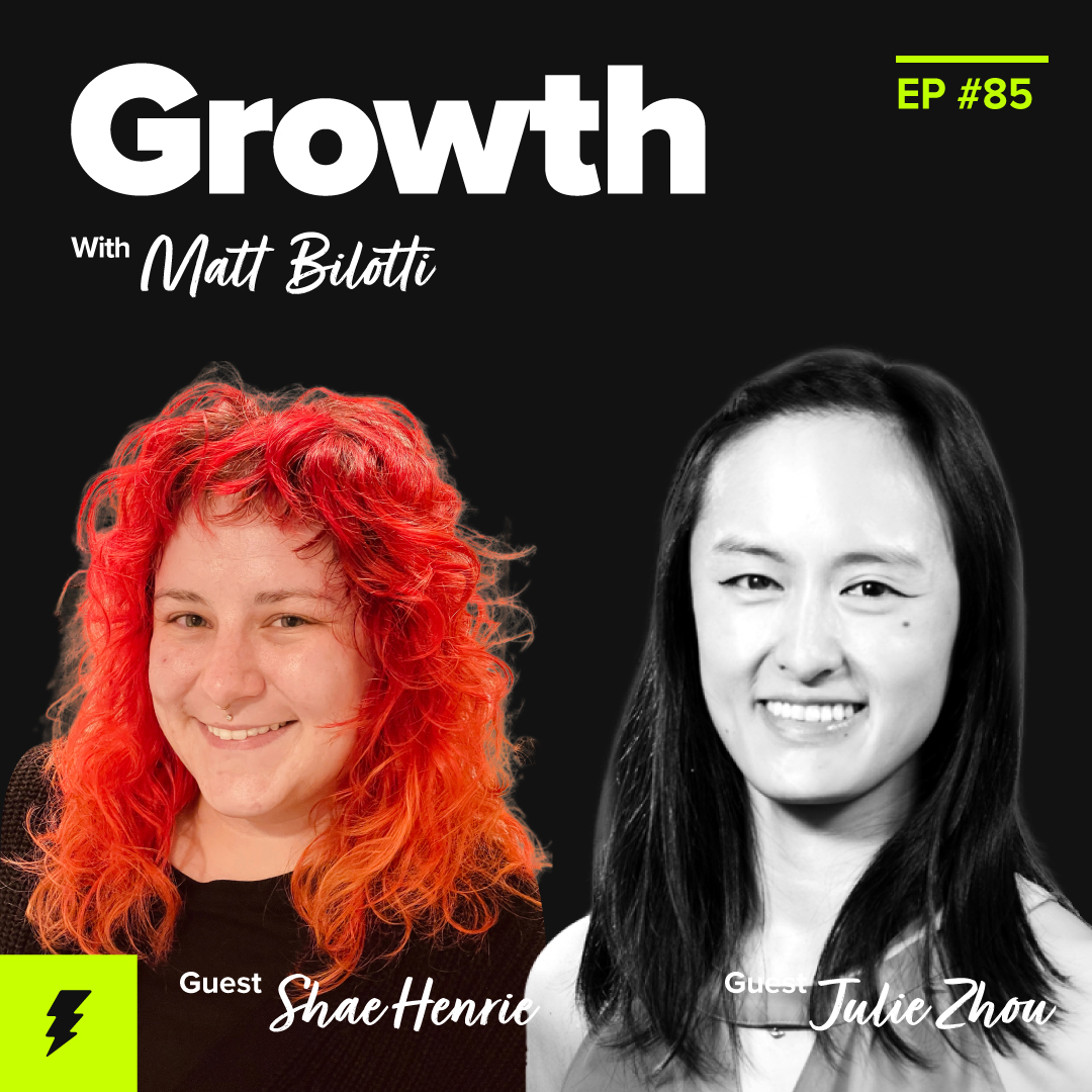 The Secret to Unlocking More Growth at Your Company? Content. (w/ Julie Zhou and Shae Henrie, AdRoll)