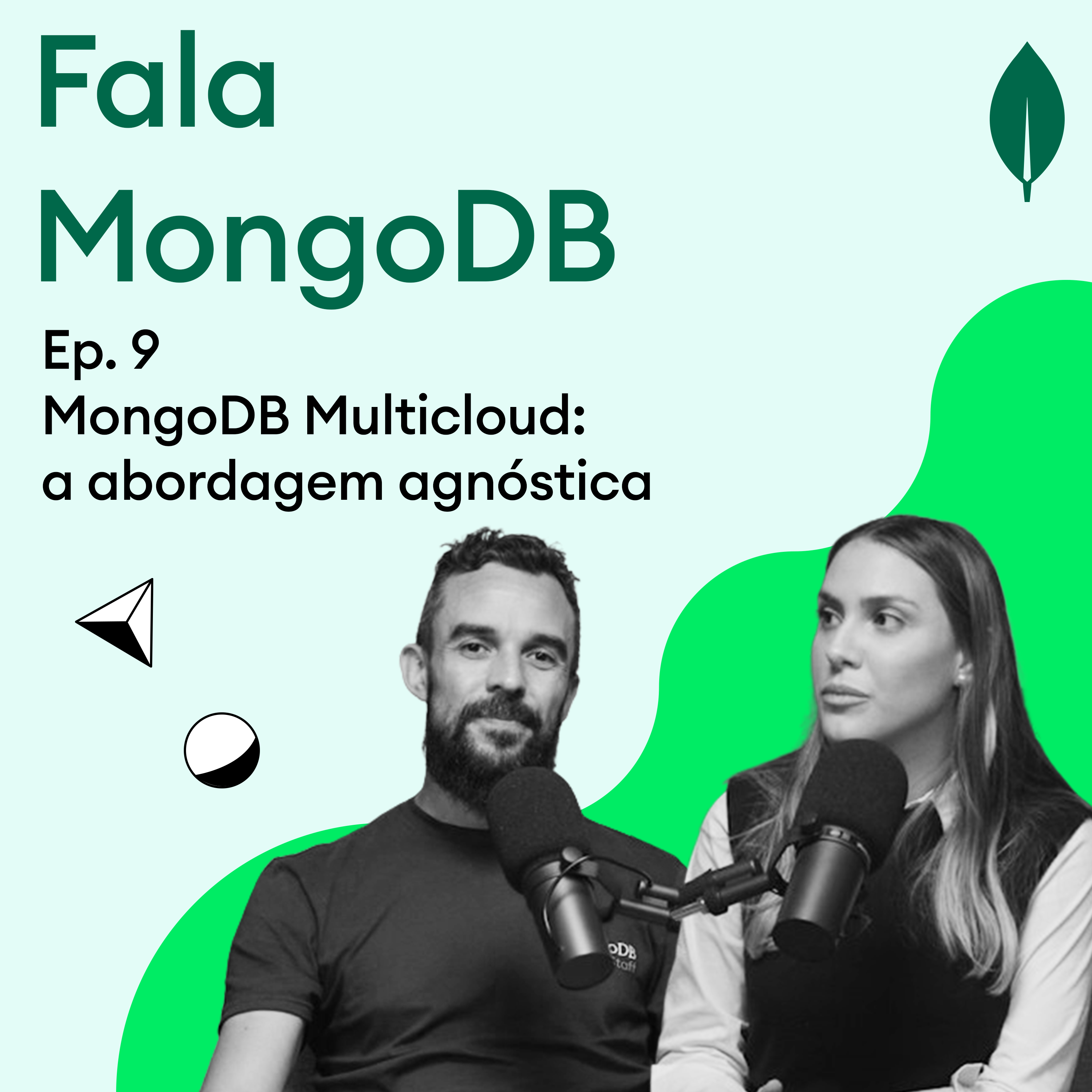 Fala MongoDB Ep. 9 MongoDB Multicloud: a abordagem agnóstica