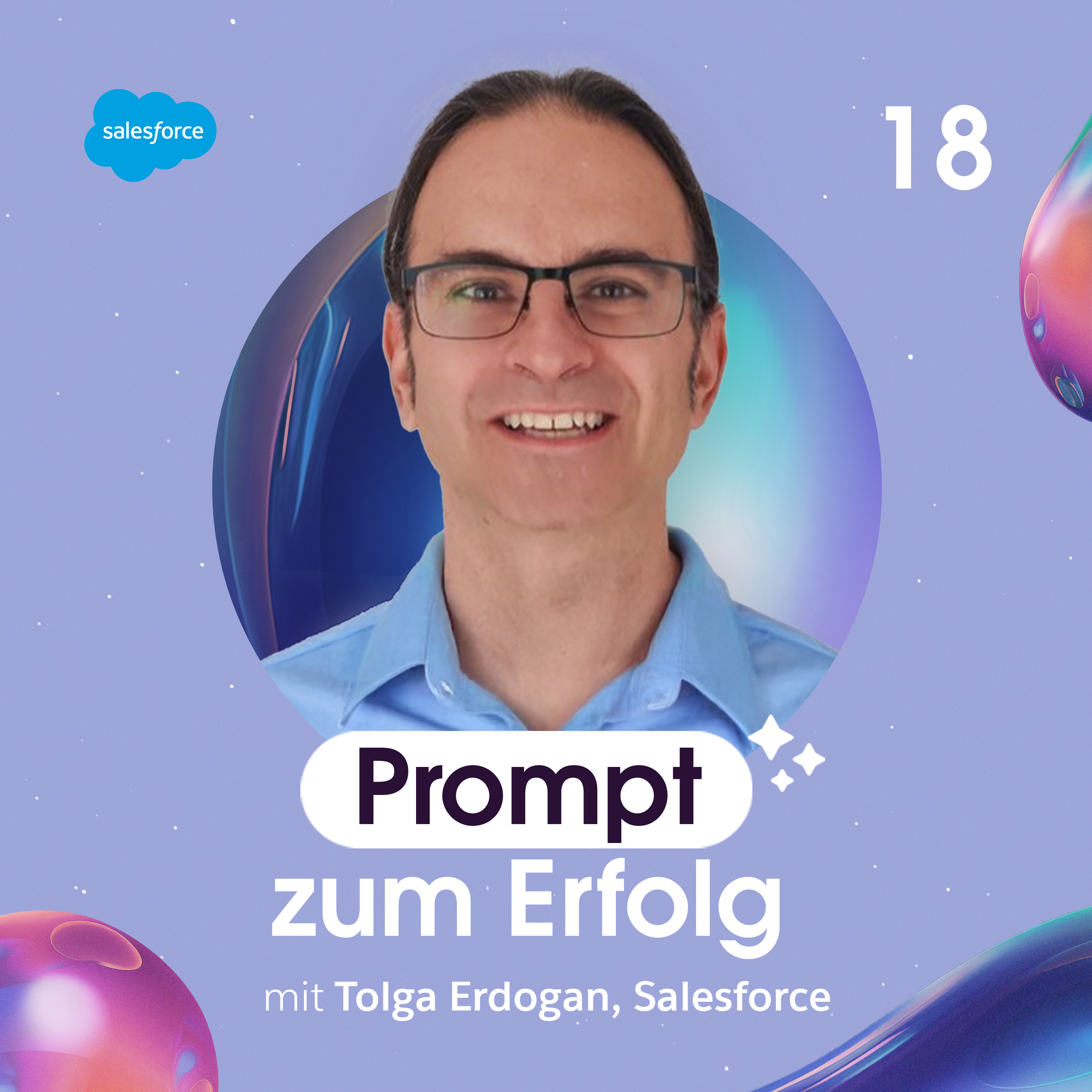 Tolga Erdogan, Salesforce - Vom KI-Hype zur Realität mit Agentforce