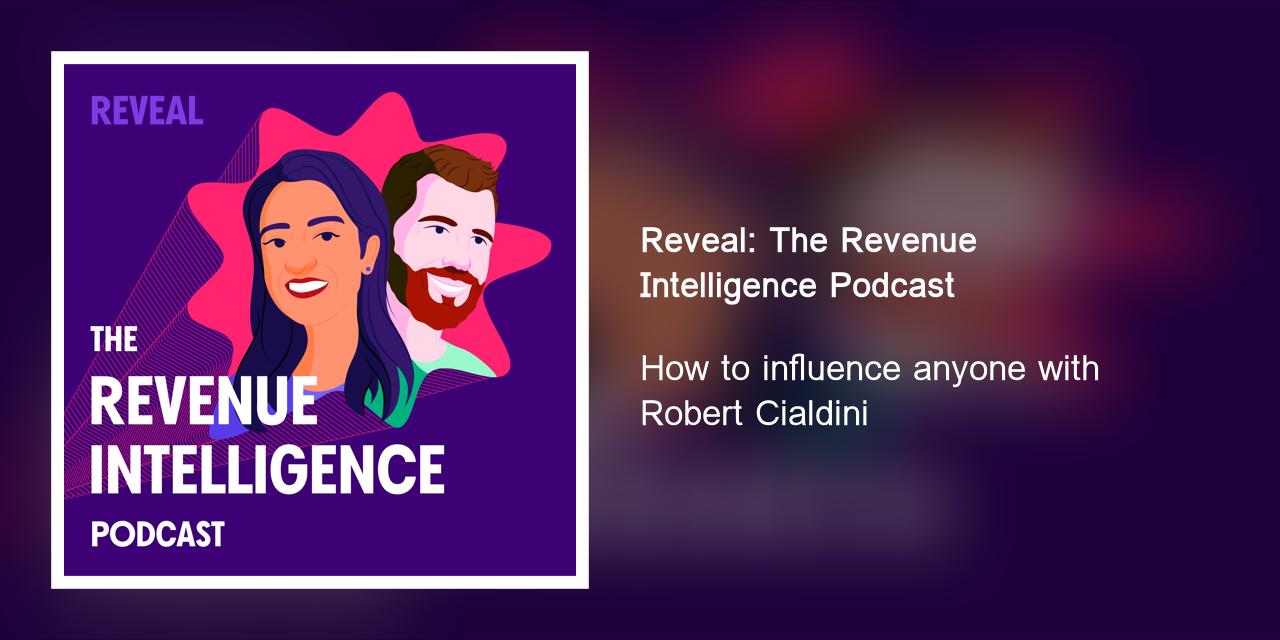 How to Get People to Say Yes: The Godfather of Influence Dr. Robert Cialdini  — 3 Takeaways
