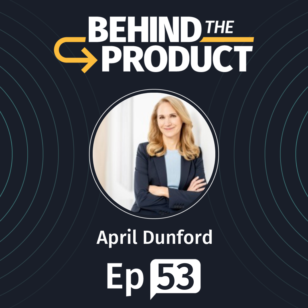 Positioning with April Dunford