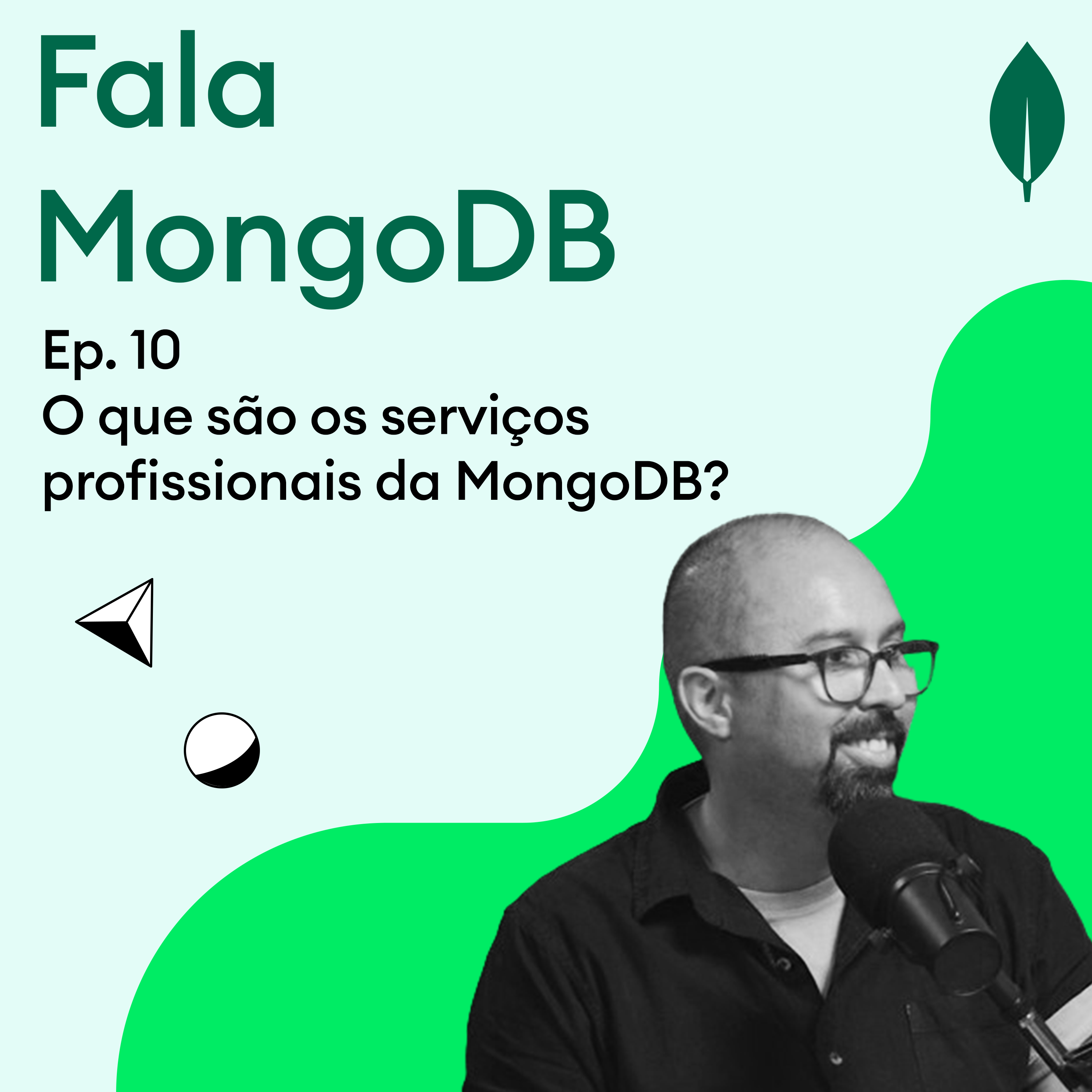 Fala MongoDB Ep. 10 O que são os serviços profissionais da MongoDB?