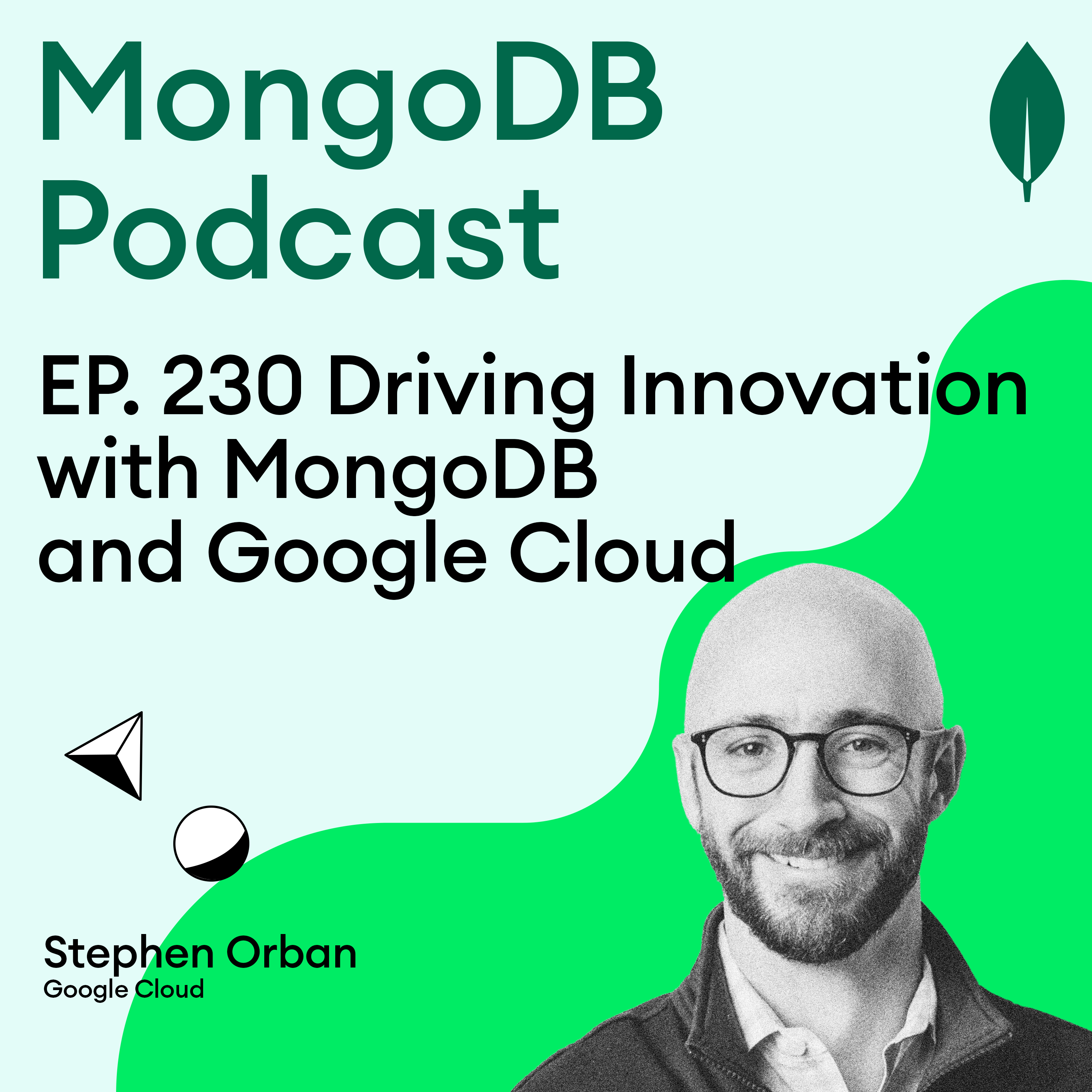 EP. 230 Driving Innovation with MongoDB and Google Cloud