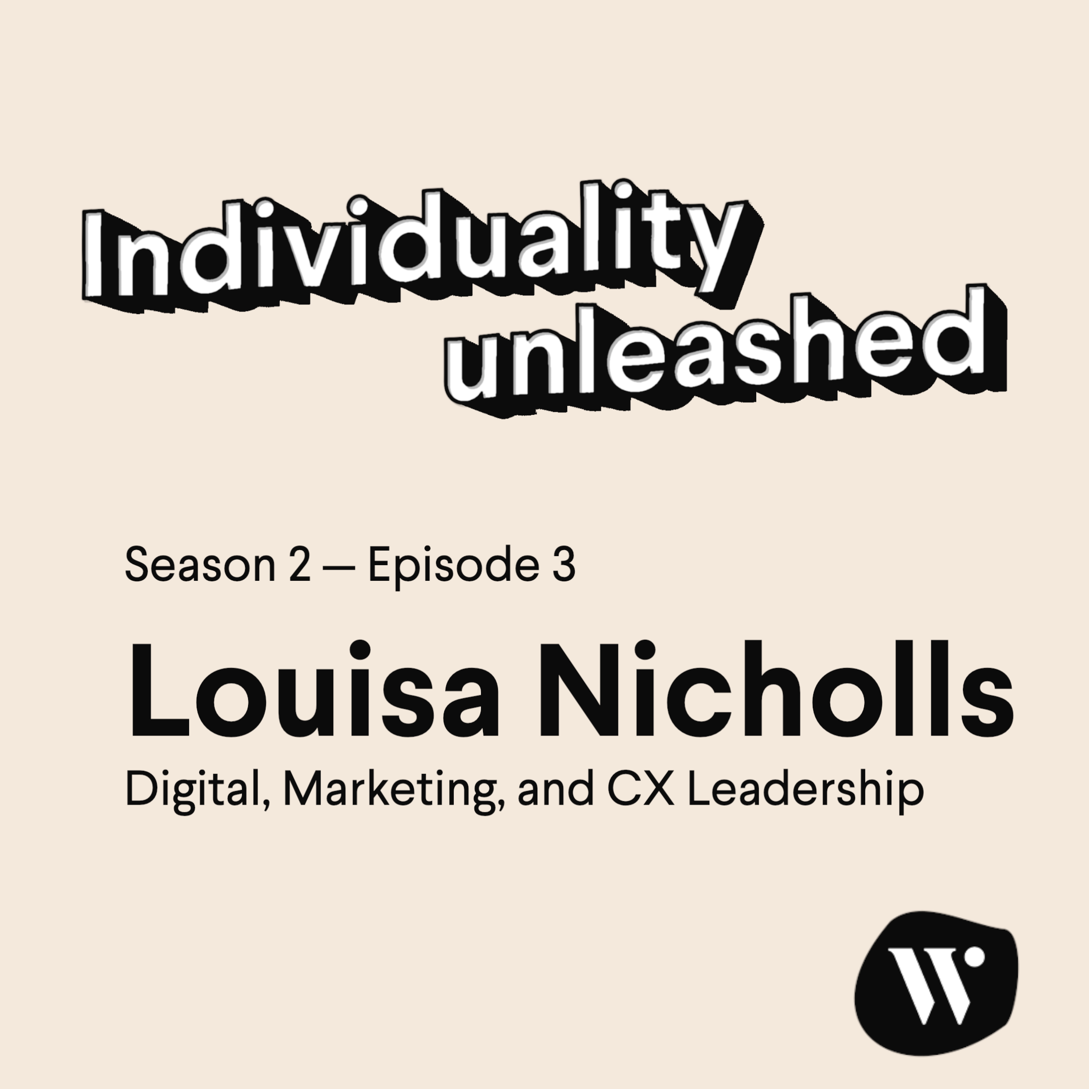 Understanding Your Customer with Louisa Nicholls
