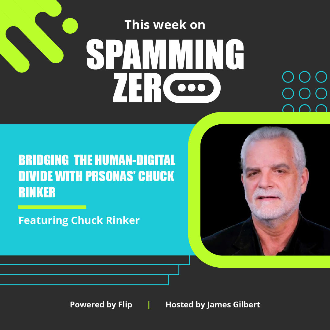 Episode 60: Bridging the Human-Digital Divide, With PRSONAS' Chuck Rinker