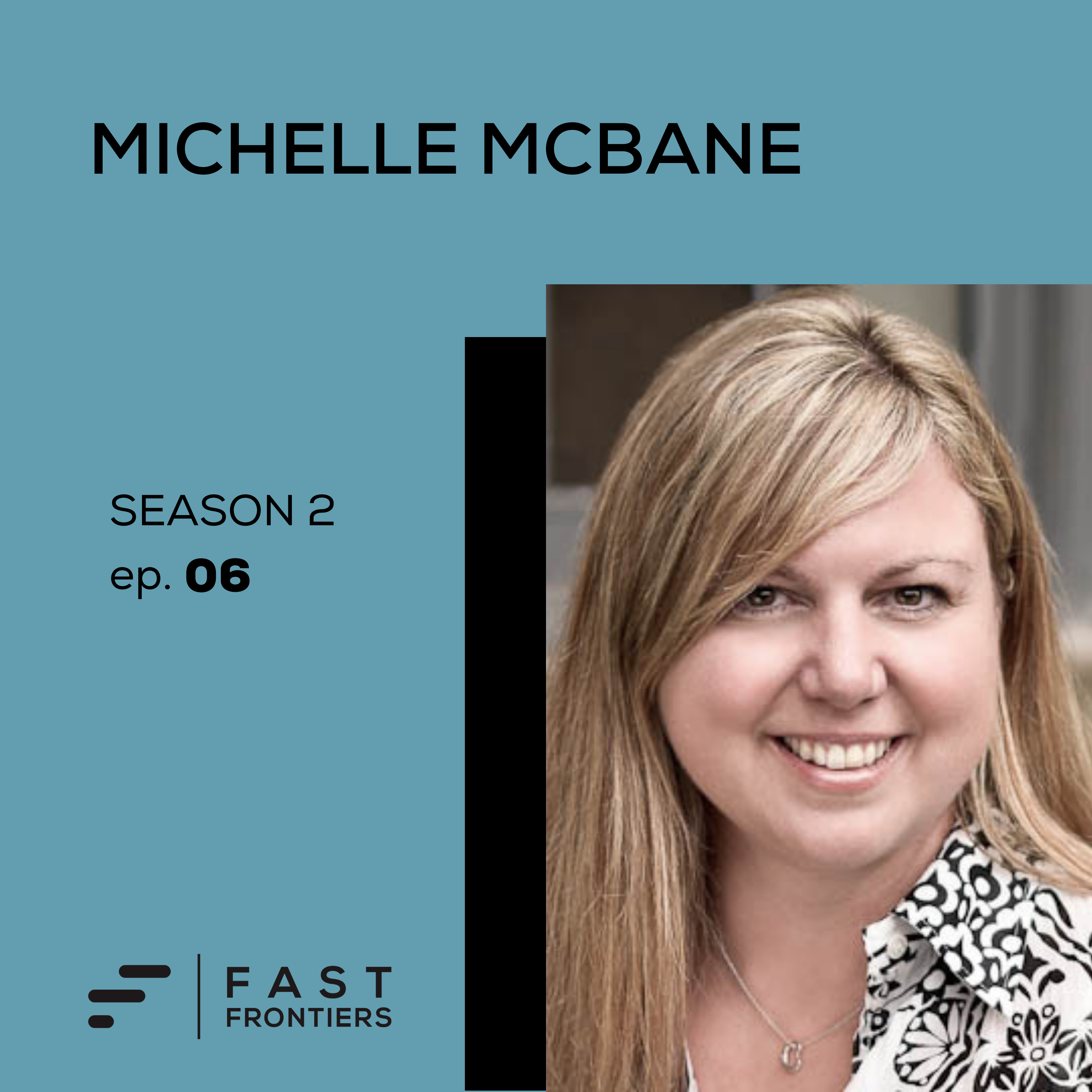 S2 Ep 6: Michelle McBane