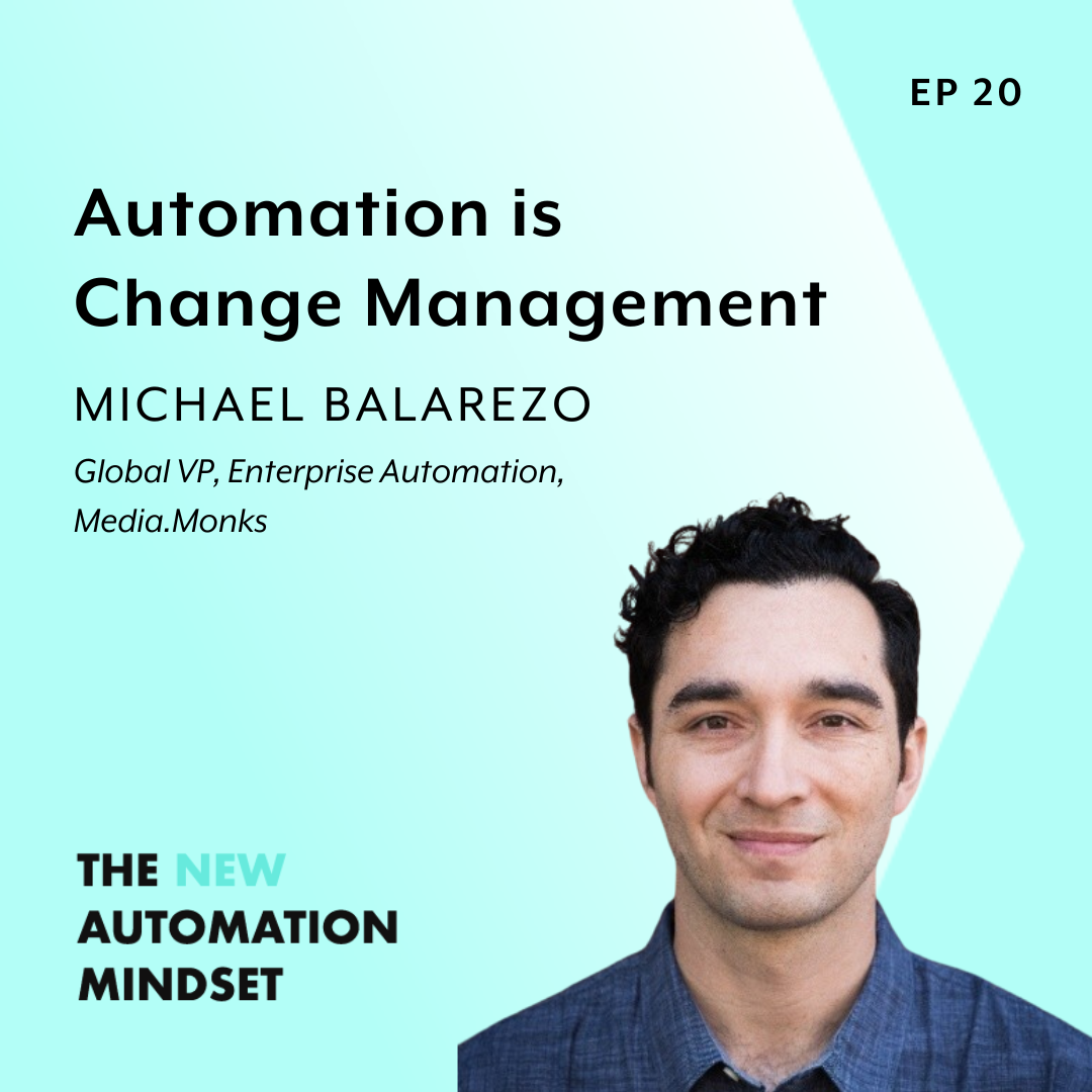 Automation is Change Management