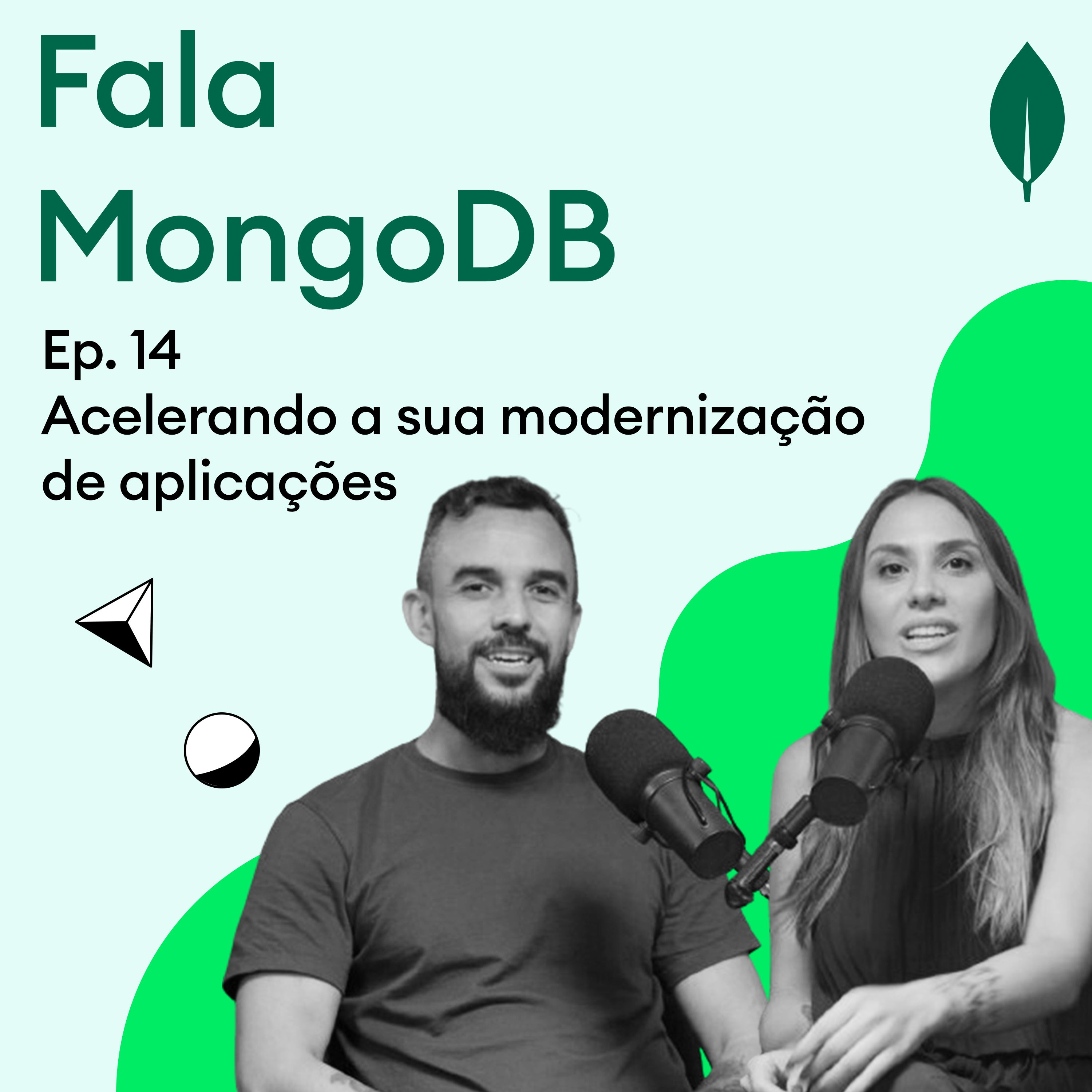 Fala MongoDB Ep. 14 Acelerando a sua modernização de aplicações