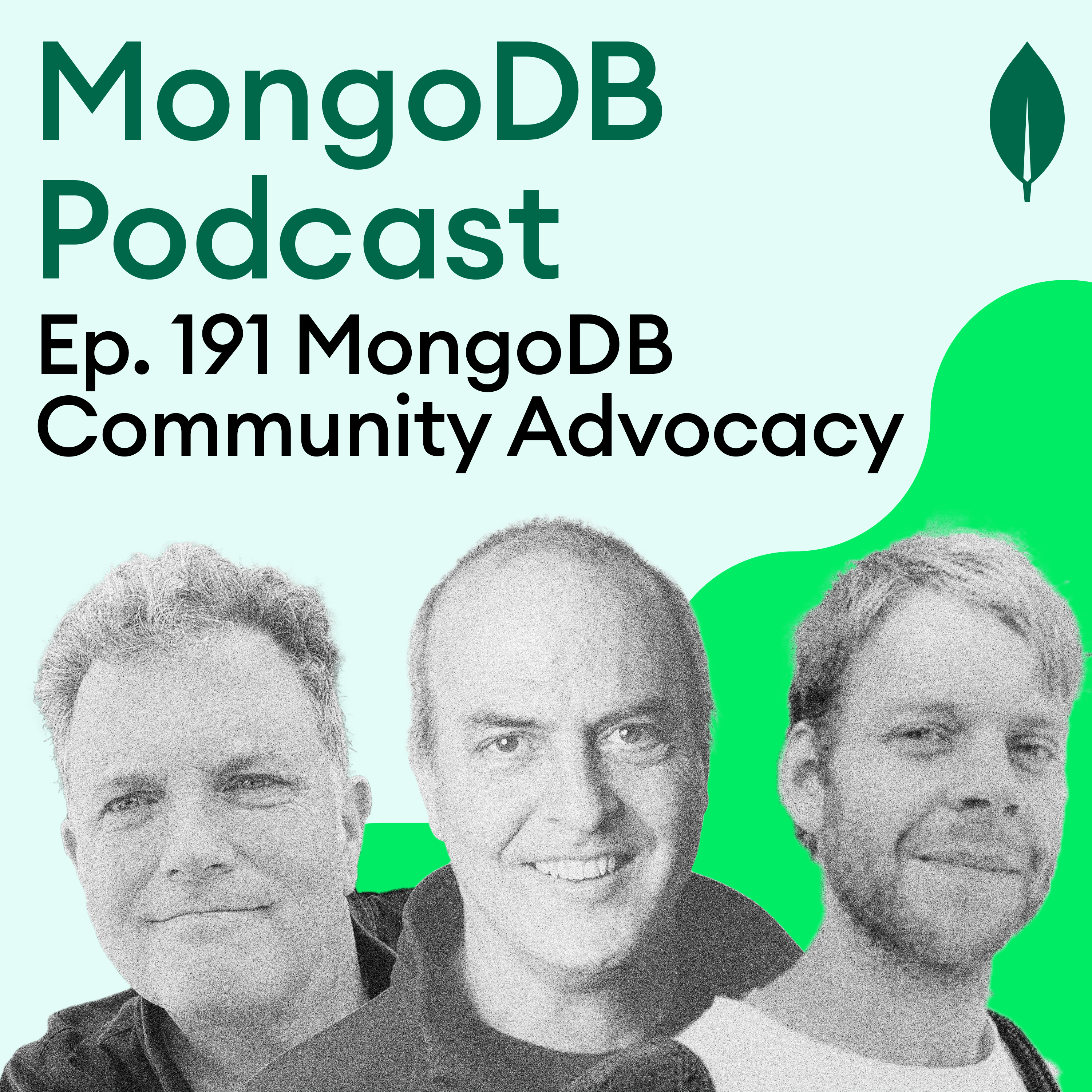 Ep. 191 MongoDB Community Advocacy: Kevin Smith and Nuri Halperin