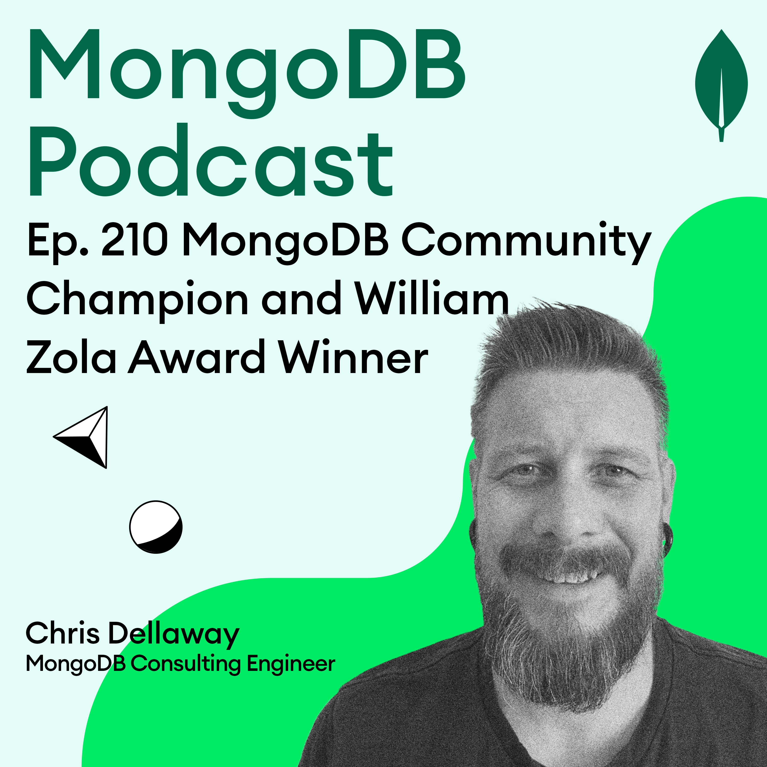 Ep. 210 Chris Dellaway: MongoDB Community Champion and William Zola Award Winner