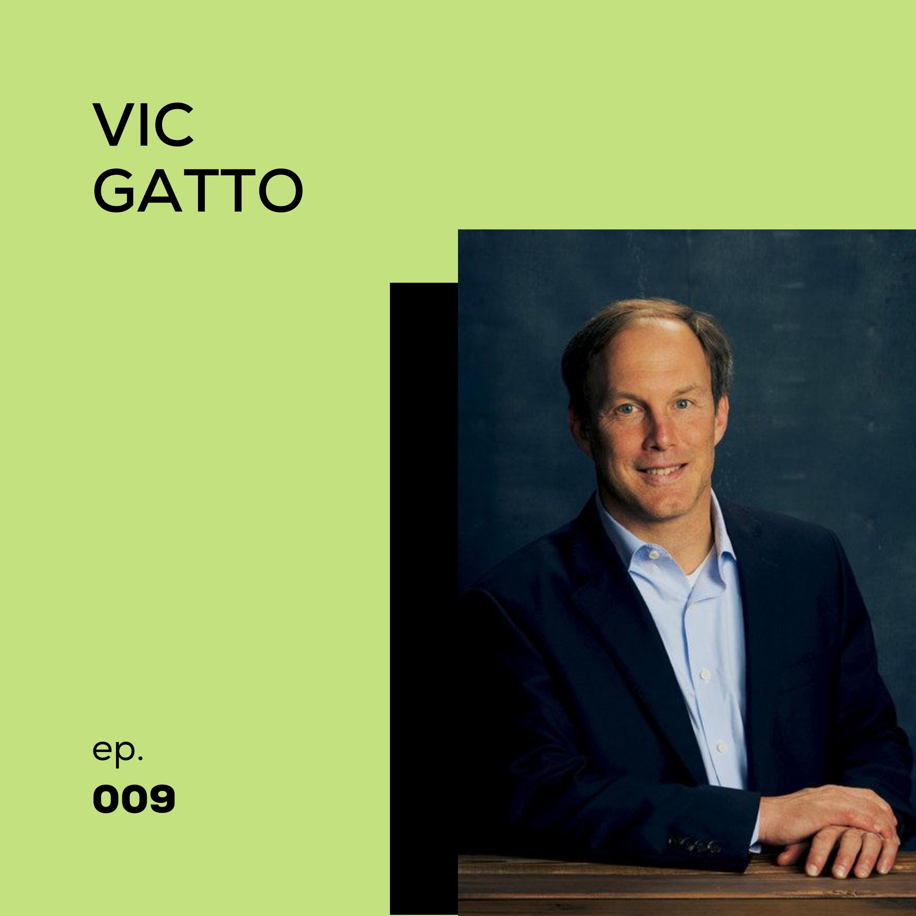 09 - Vic Gatto