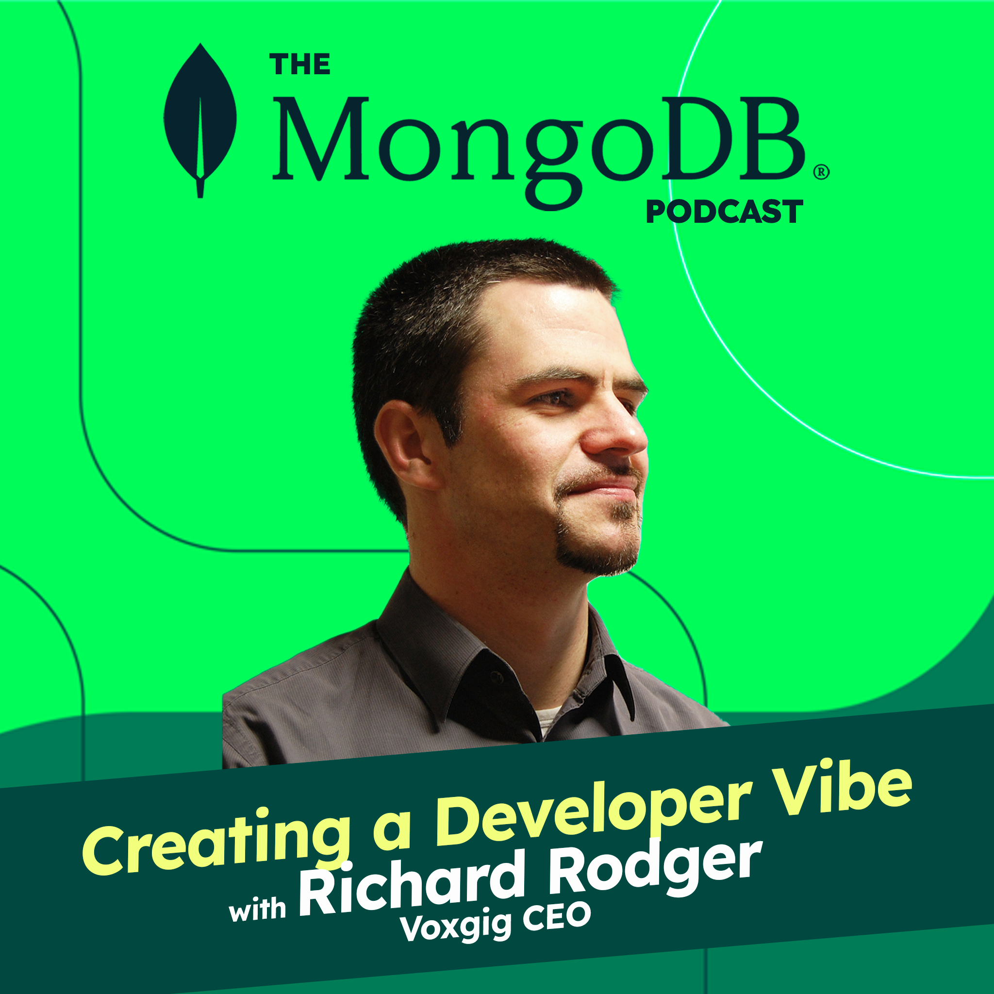 Ep. 164 Creating a Developer Vibe - A Developer Relations conversation with Richard Rodger, Voxgig CEO