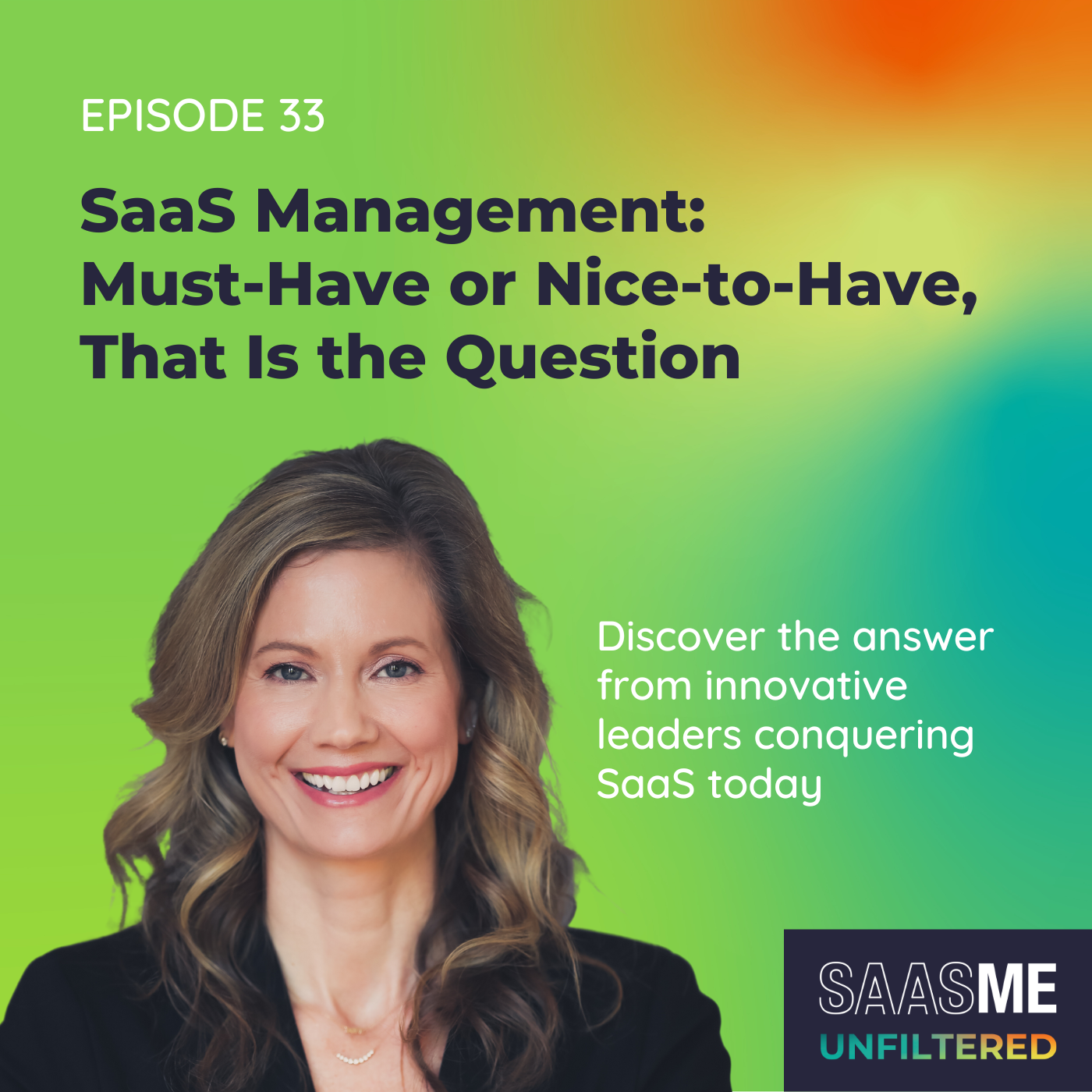 SaaS Management: Must-Have or Nice-to-Have, That Is the Question