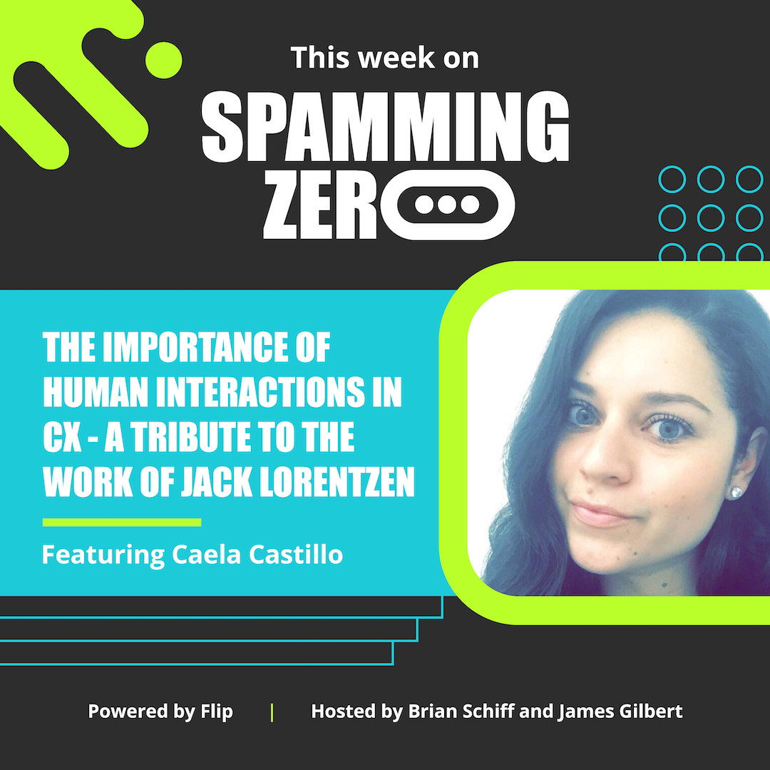 Episode 37: The Importance Of Human Interactions In CX - A Tribute To The Work Of Jack Lorentzen