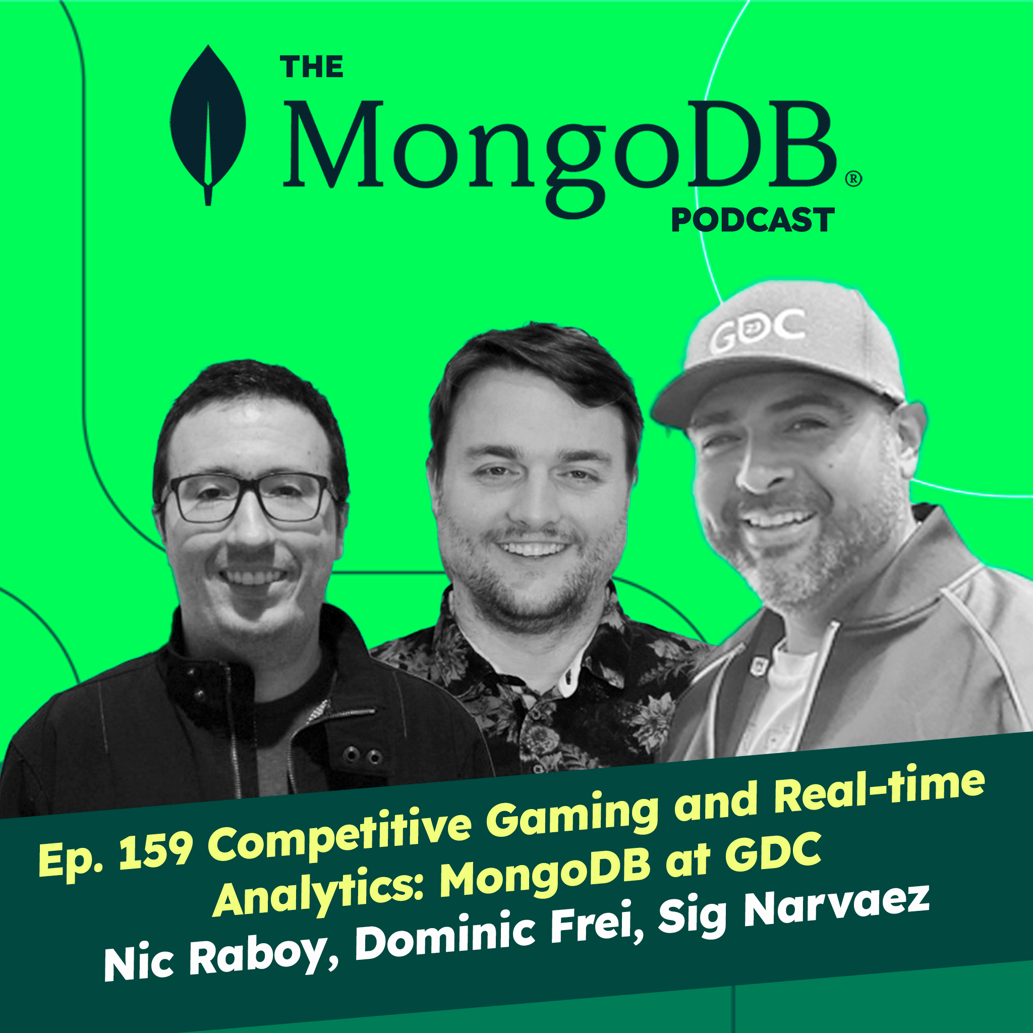 Ep. 159 Gamifying Data: MongoDB at GDC - Powering a Custom Game with Real-Time Analytics
