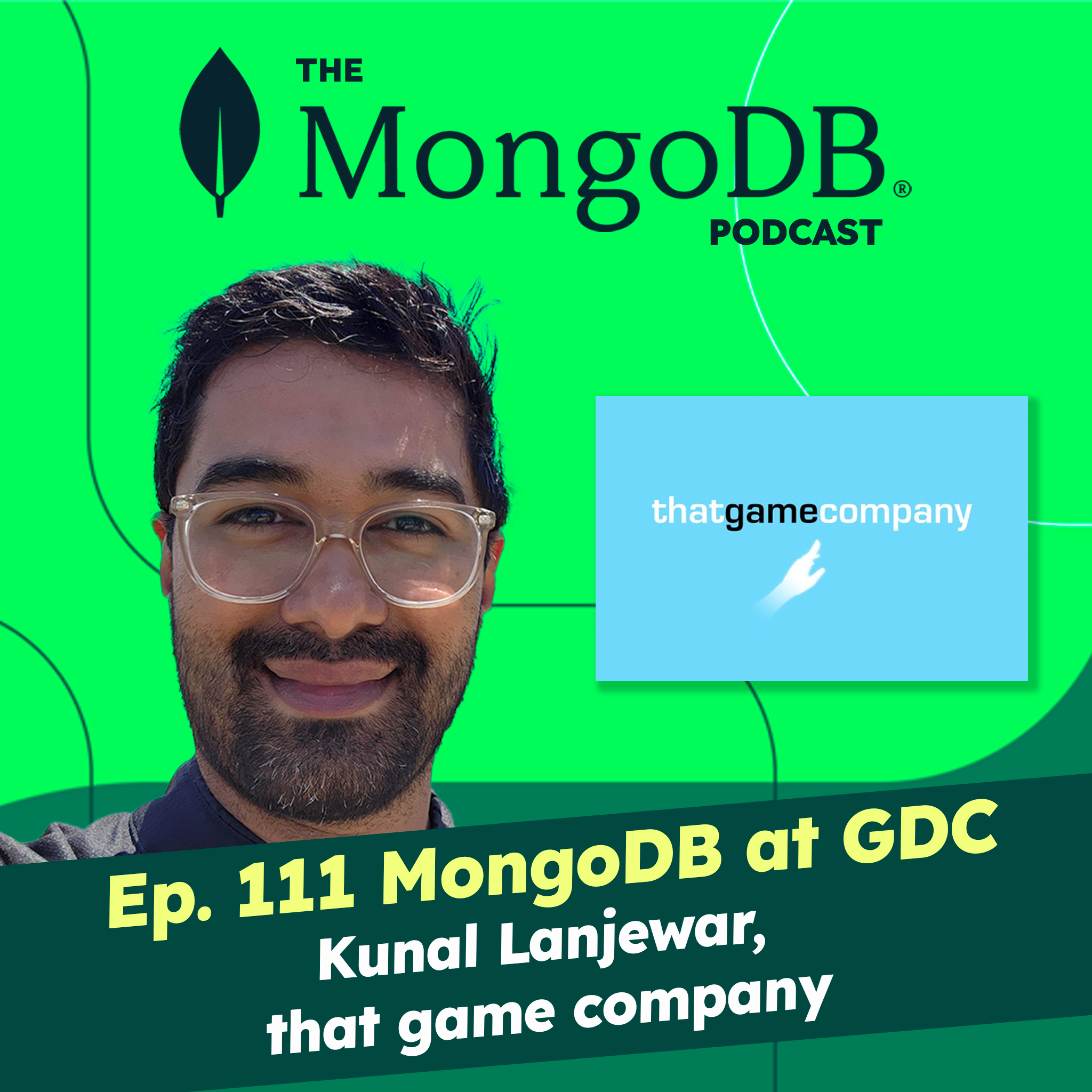 Ep. 111 Kunal Lanjewar of That Game Company at GDC