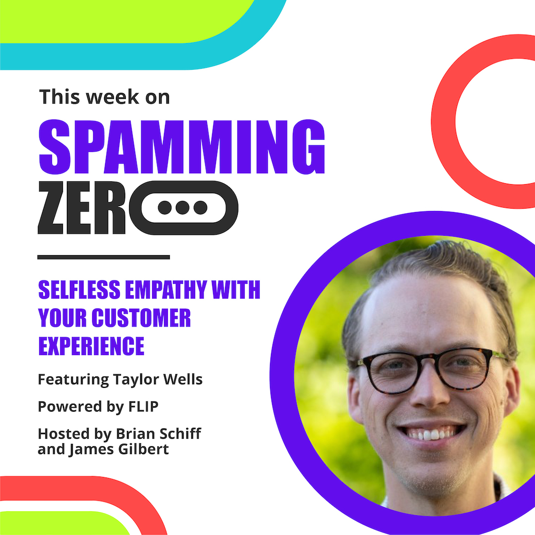 Episode 12: Selfless Empathy In Your Customer Experience