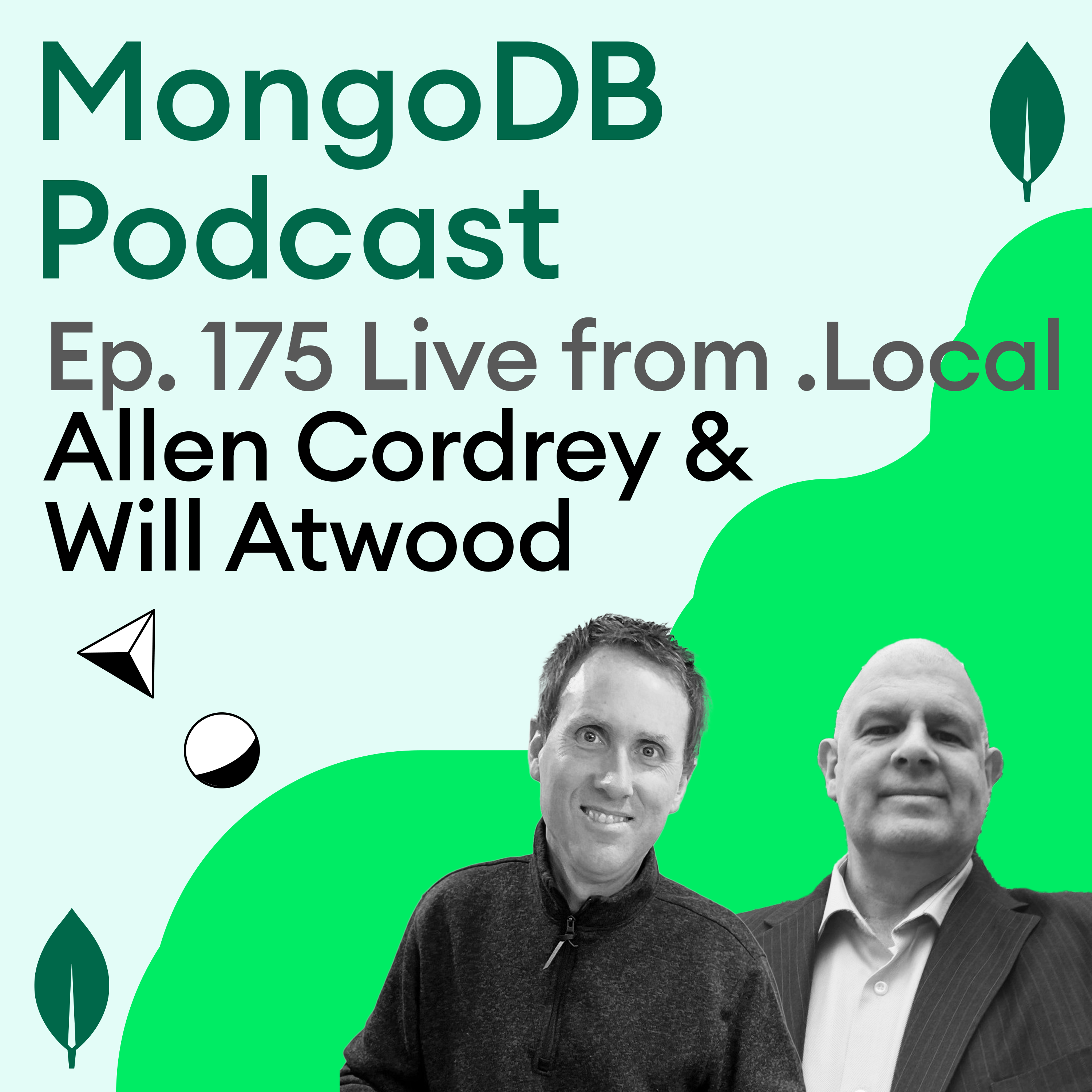 Ep. 175: The Power of Community with Allen Cordrey and Will Atwood