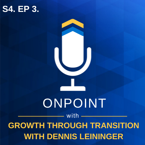 S4. EP. 3 - Growth Through Transition with Business Transition Solutions
