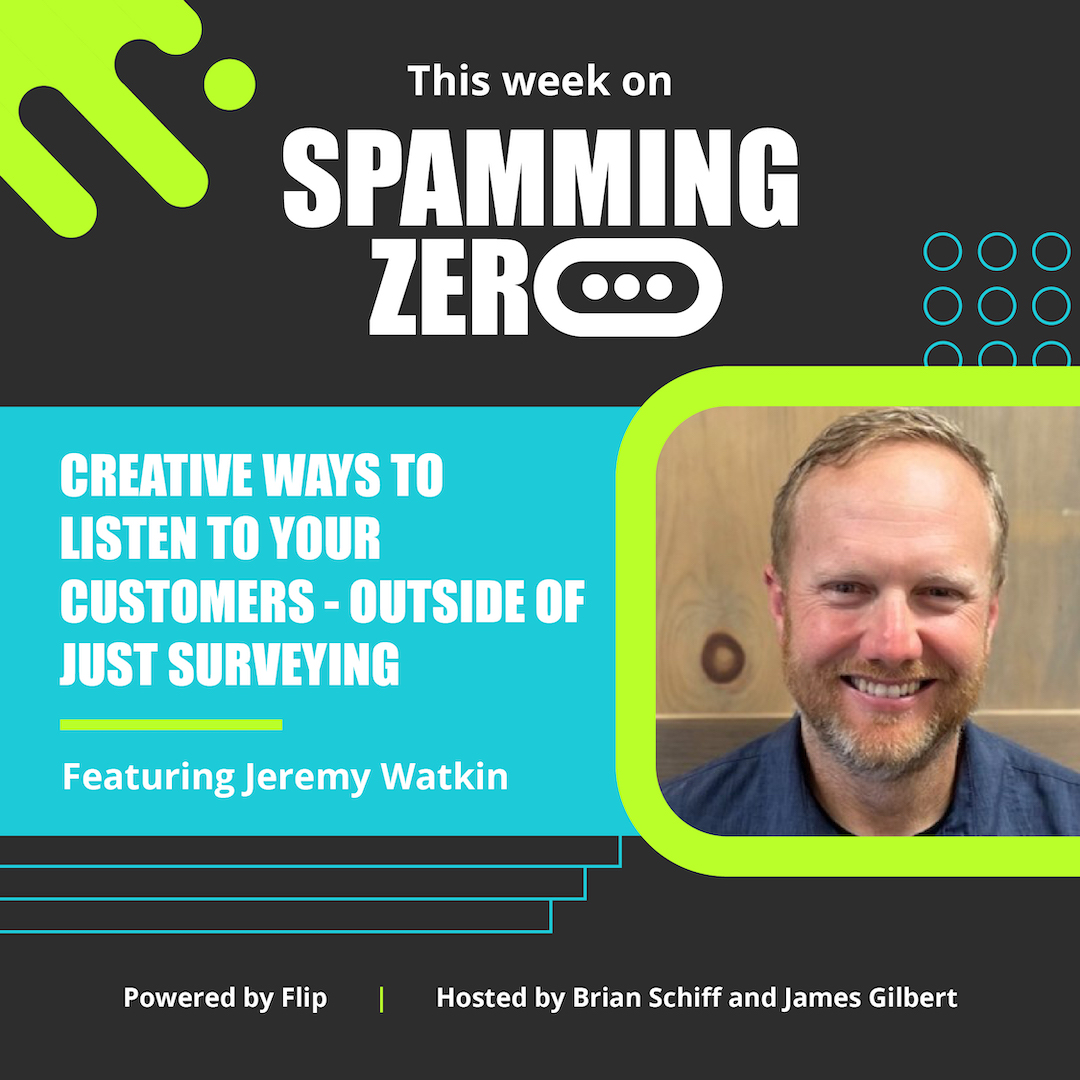 Episode 28: Beyond Surveys - Creative Ways To Listen To Your Customers