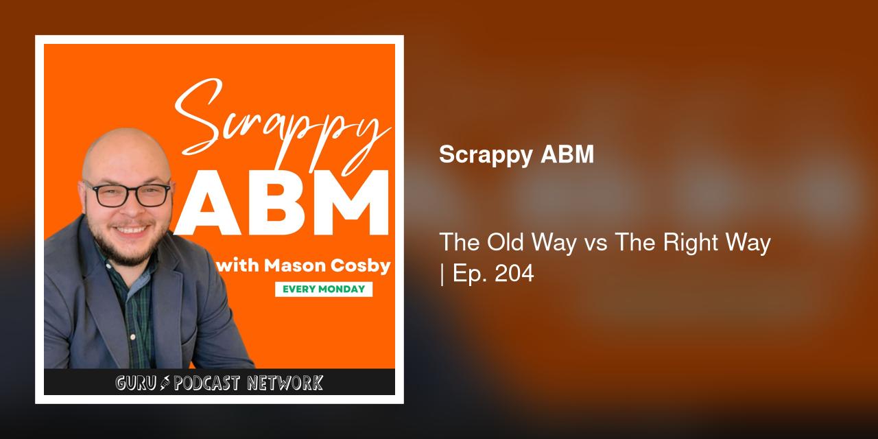 The Old Way vs The Right Way | Ep. 204
