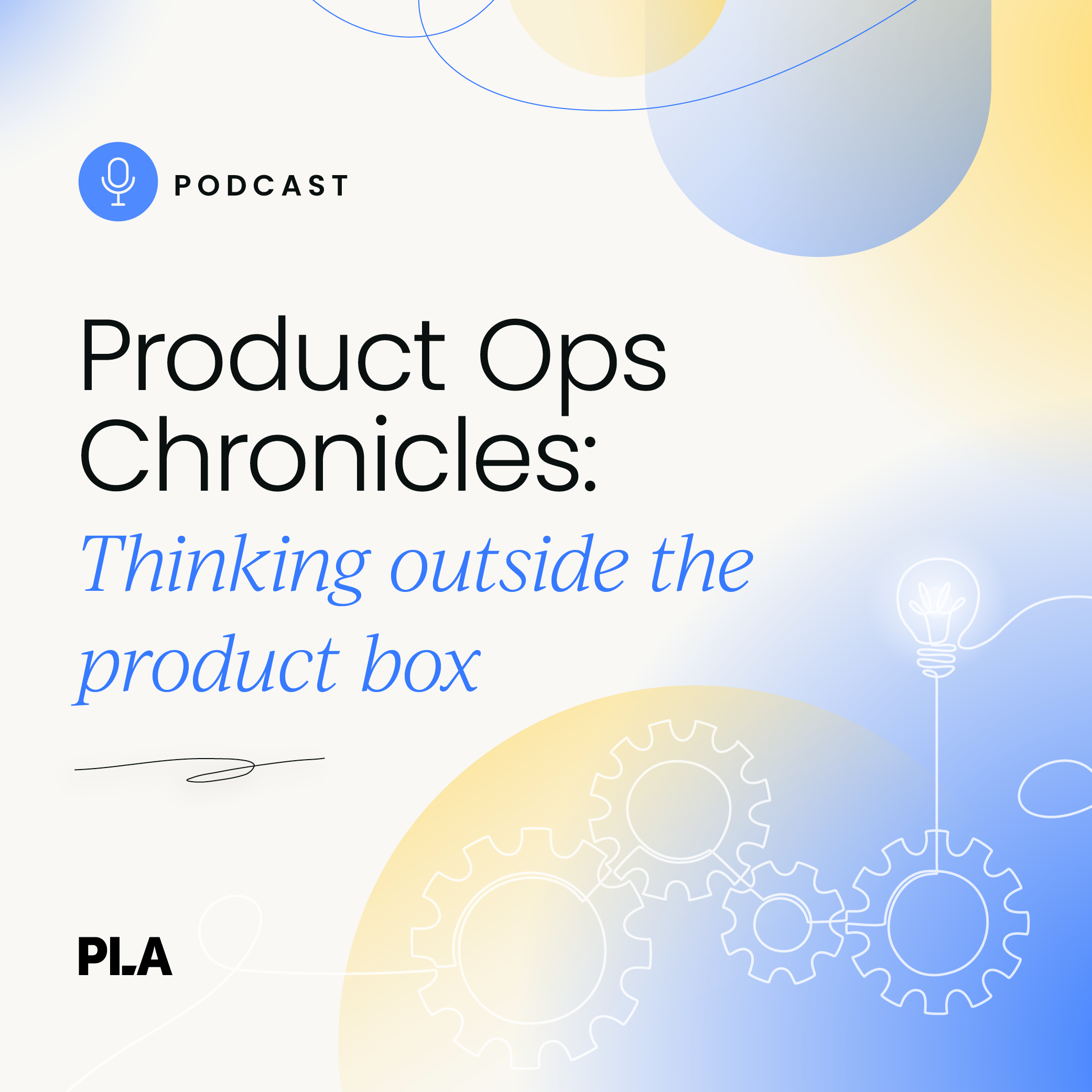 Product ops: Thinking outside the product box