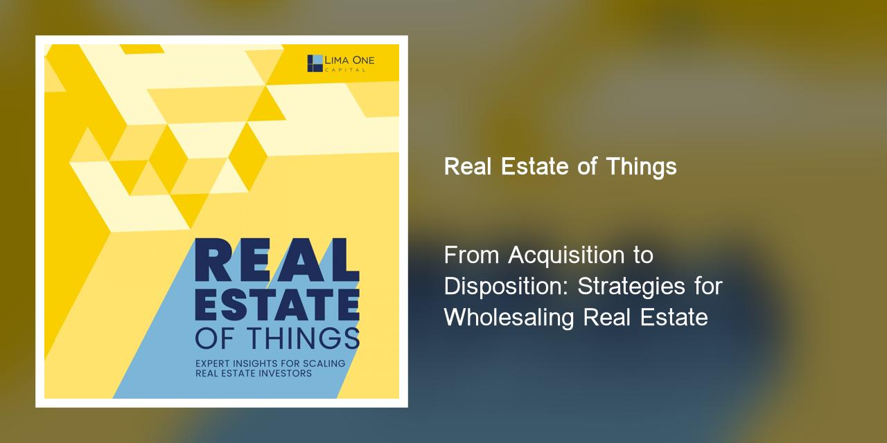 from-acquisition-to-disposition-strategies-for-wholesaling-real-estate